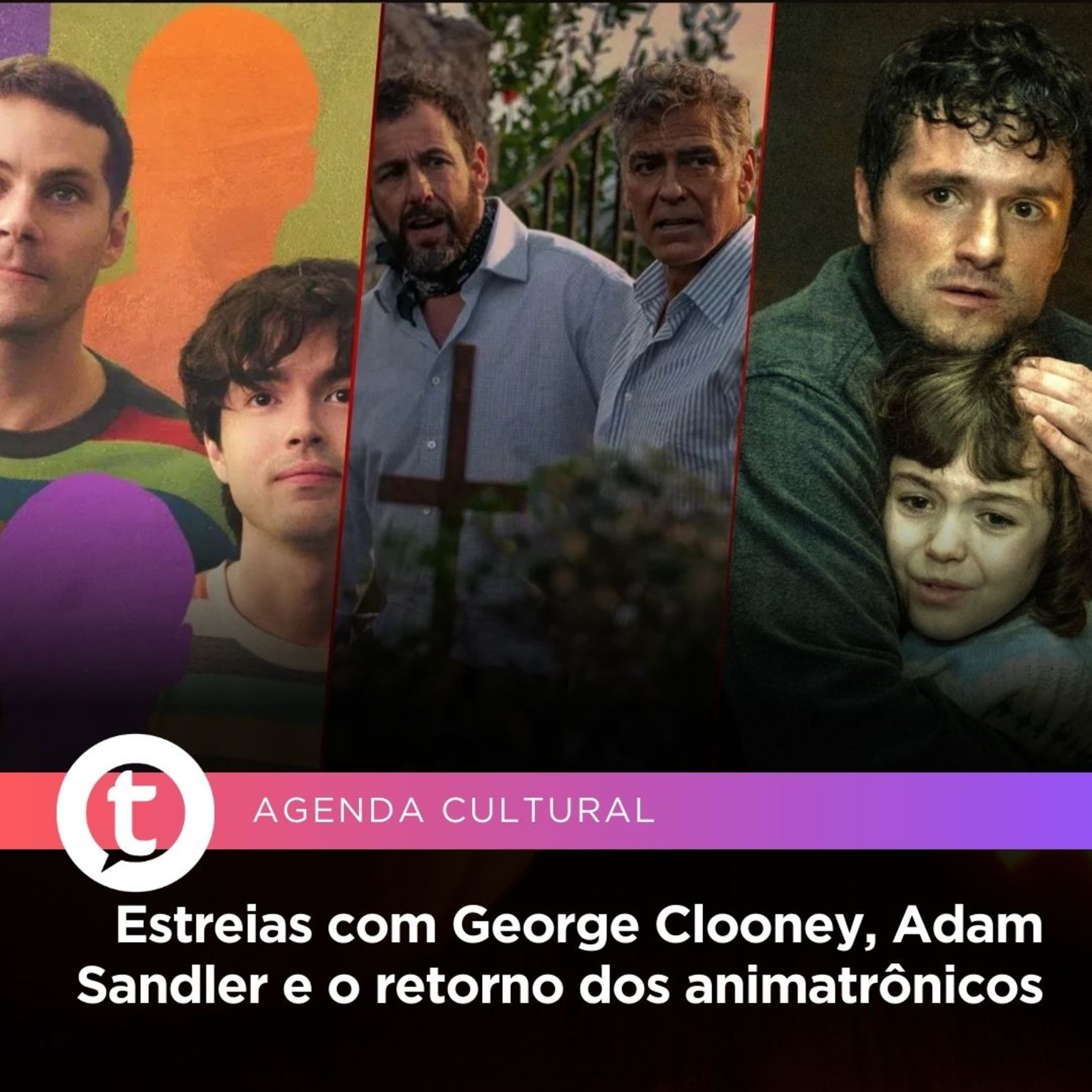 Estreias com George Clooney, Adam Sandler e o retorno dos animatrônicos | Agenda Cultural episode artwork