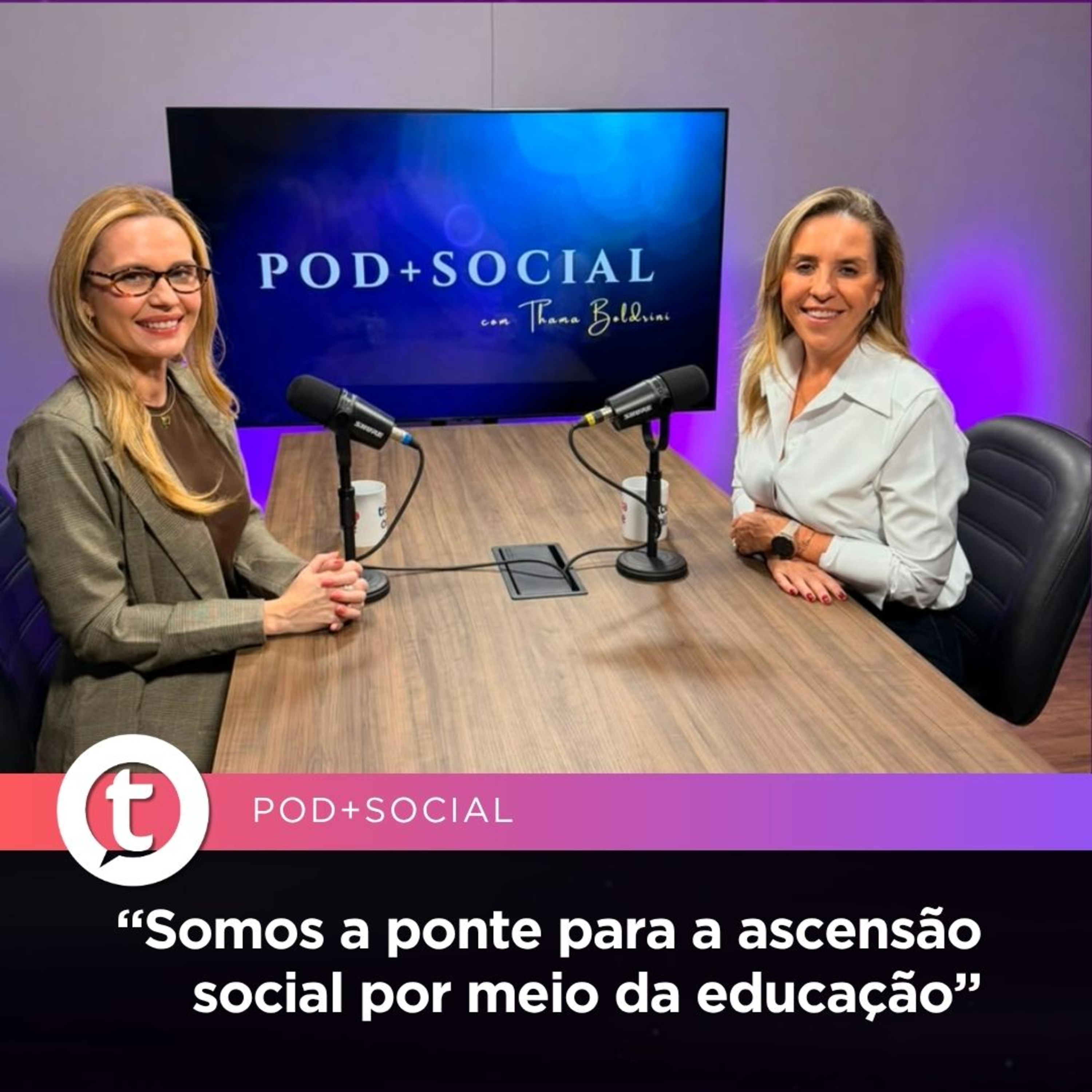 Bartira Almeida: “Somos a ponte para a ascensão social por meio da educação” | Pod+Social #27 episode artwork