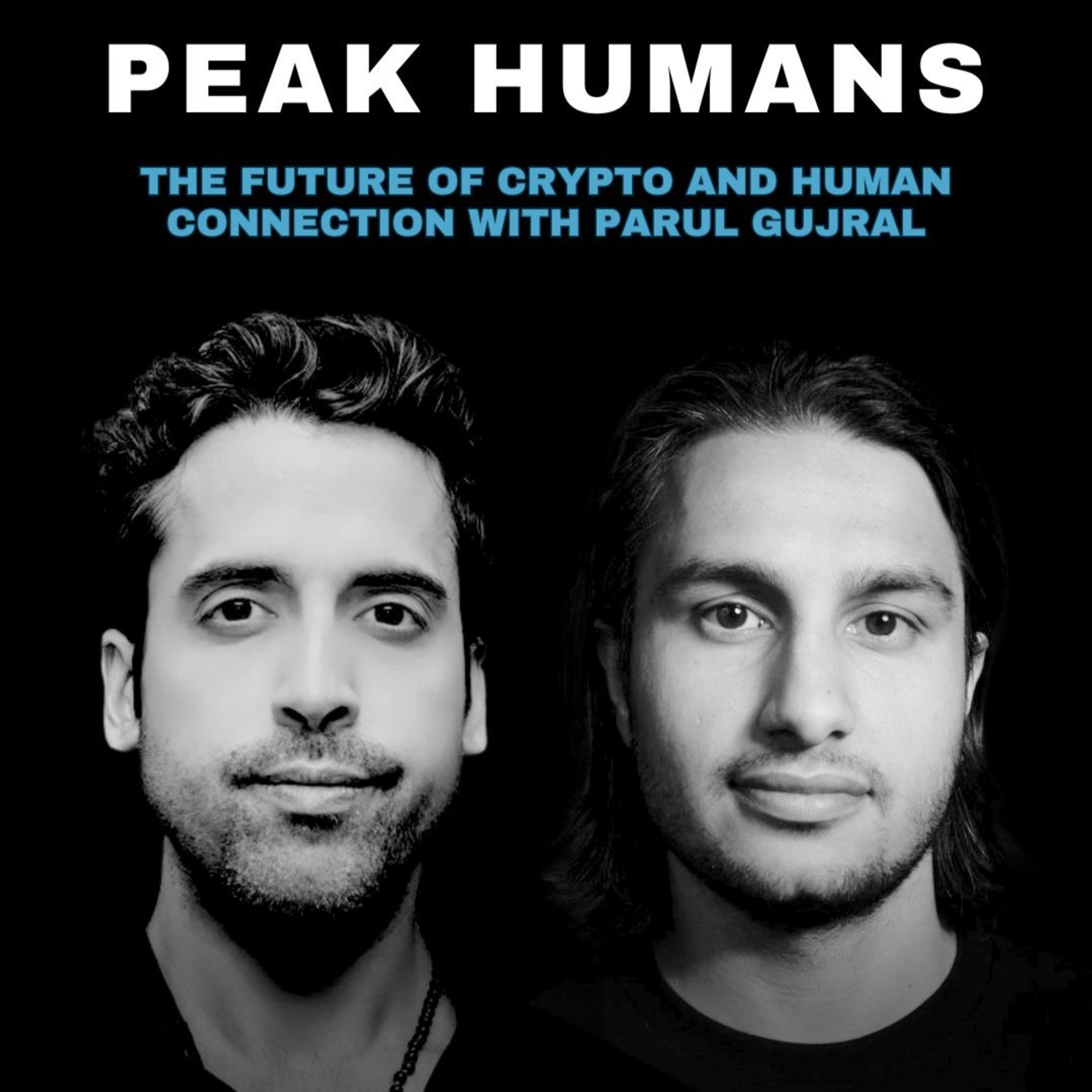 The Future of Crypto and Human Connection with Parul Gujral | Ep 199 episode artwork