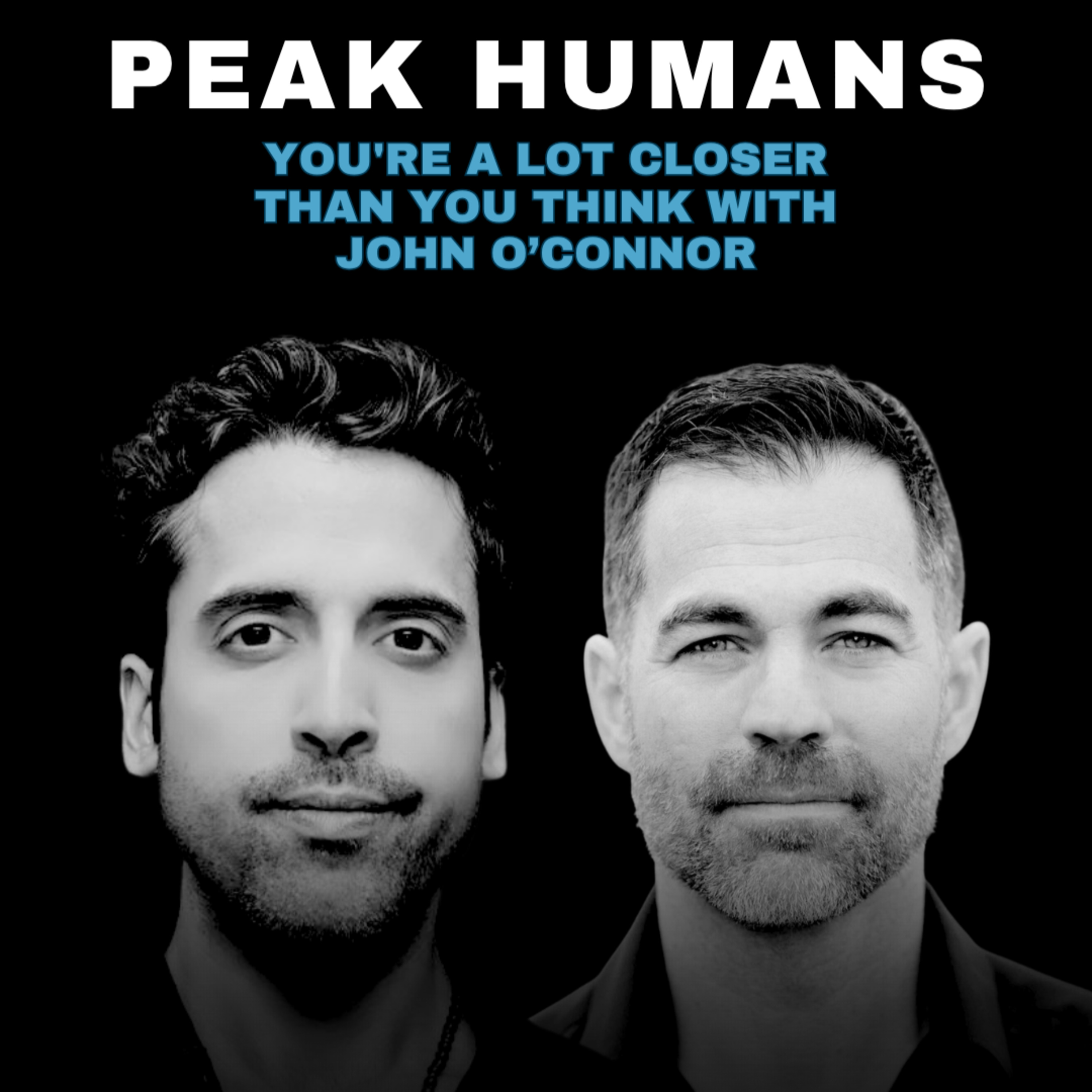 You're A Lot Closer Than You Think with John O'Connor | Ep #227 episode artwork