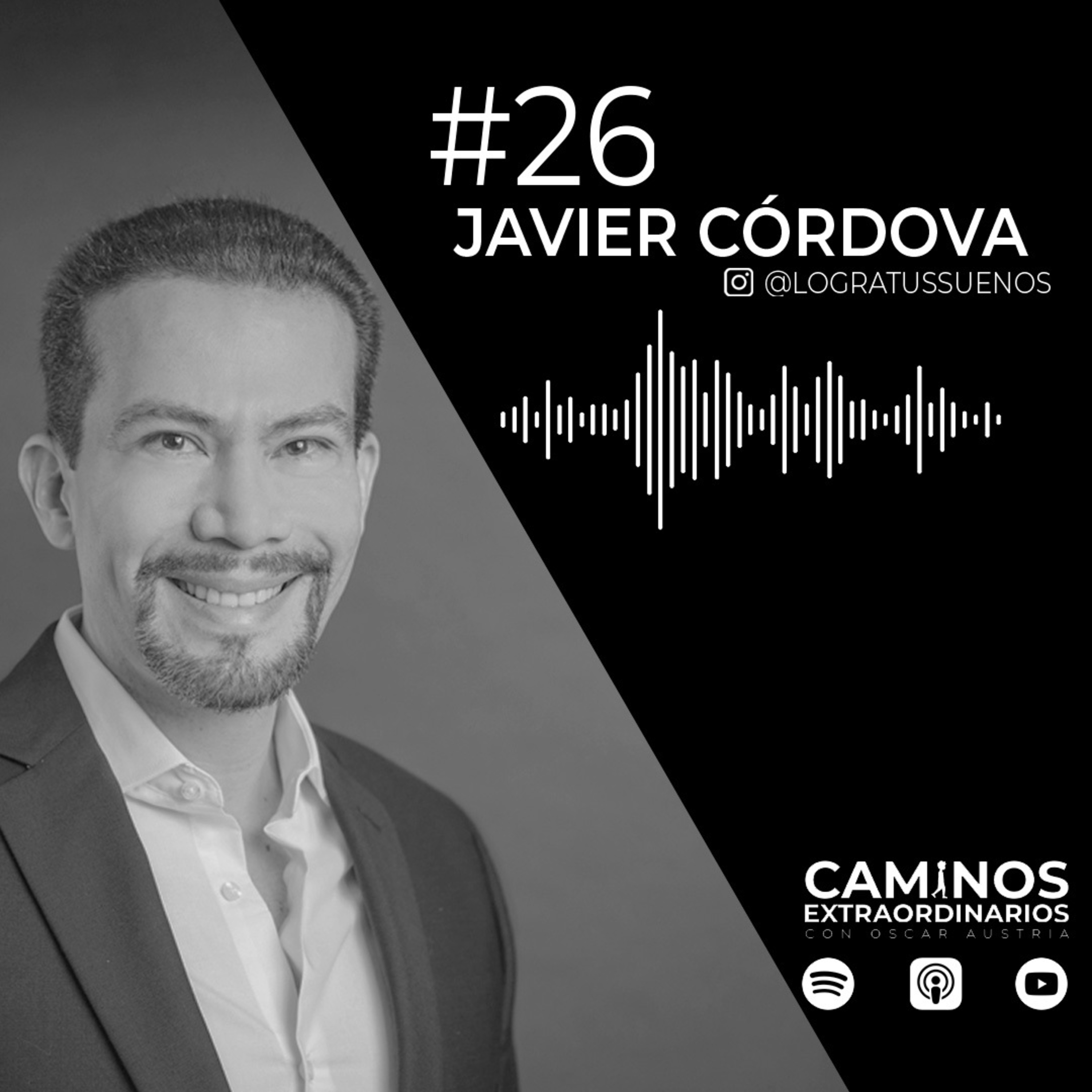 Javier Córdova. De renunciar a su trabajo para encontrarse, de empezar a ser coherente con su propósito, de niveles de consciencia.