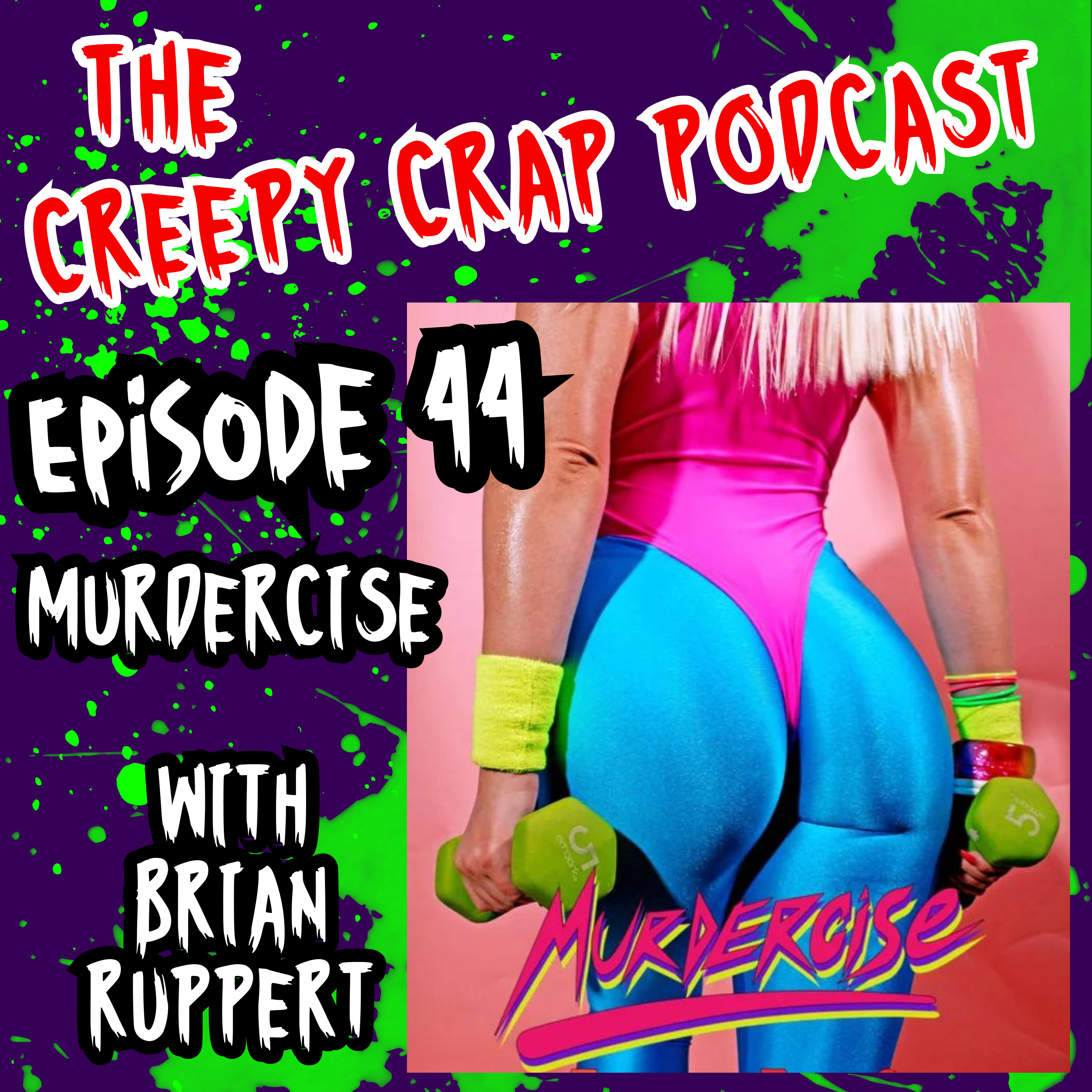 The Creepy Crap Podcast