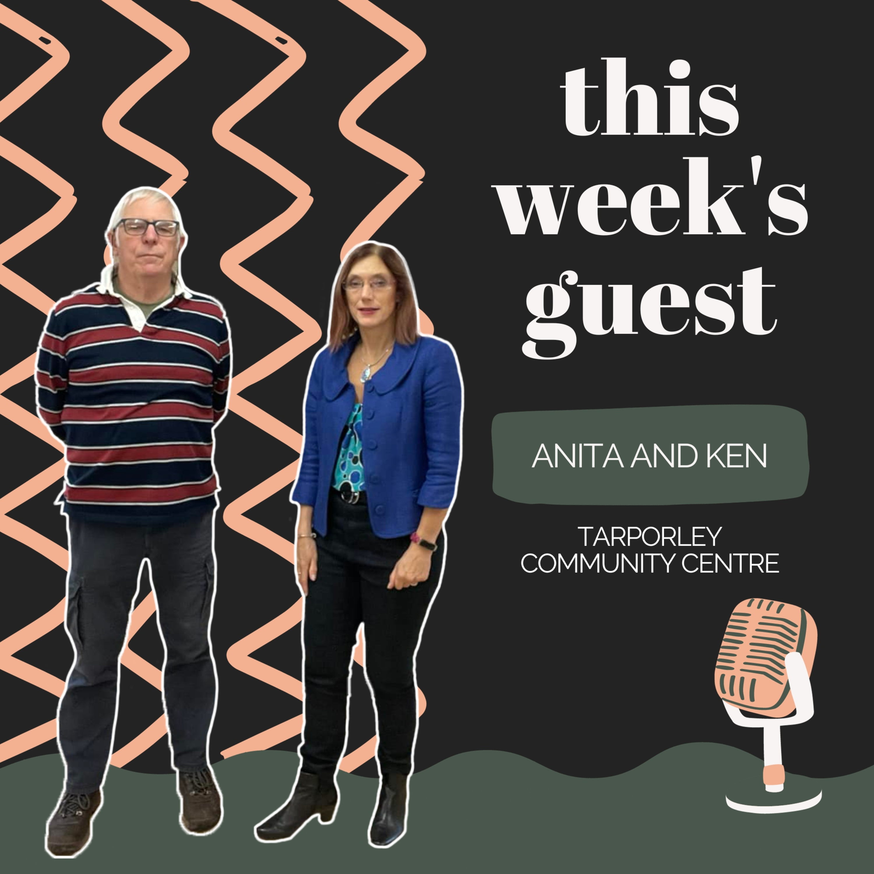 EP 09 - Anita and Ken, Tarporley Community Centre