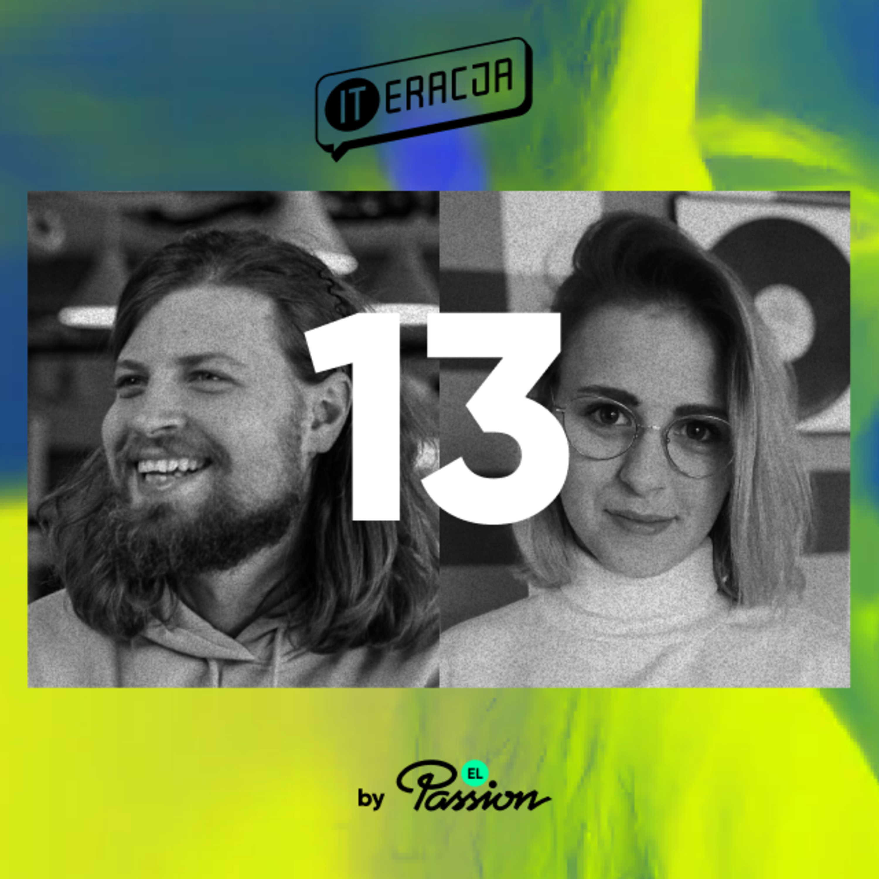 #13 Programista vs PM, czyli o relacji Development-Operations. Paulina Piechaczek i Michał Warda episode artwork