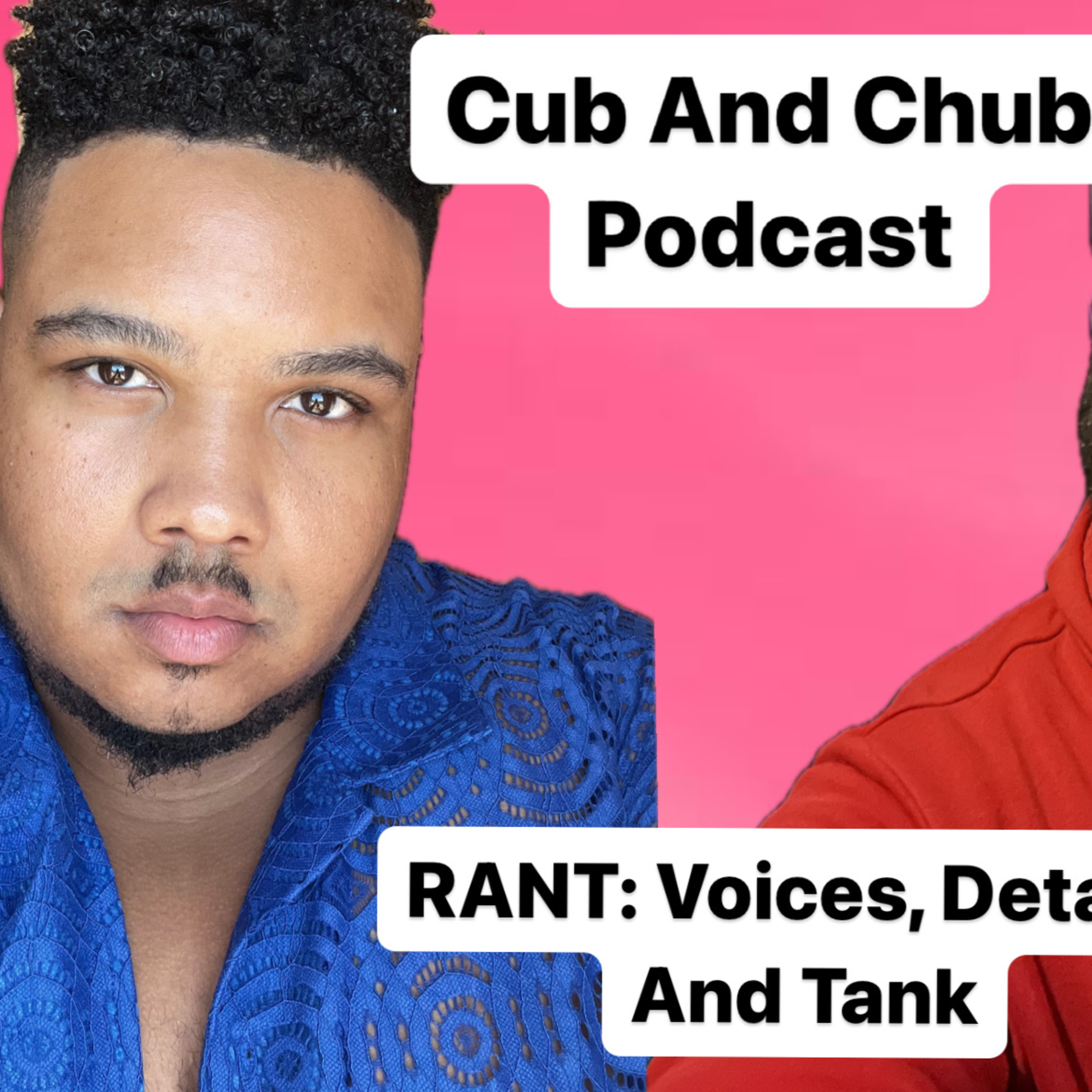 RANT: Voices, Details, and Tank episode artwork