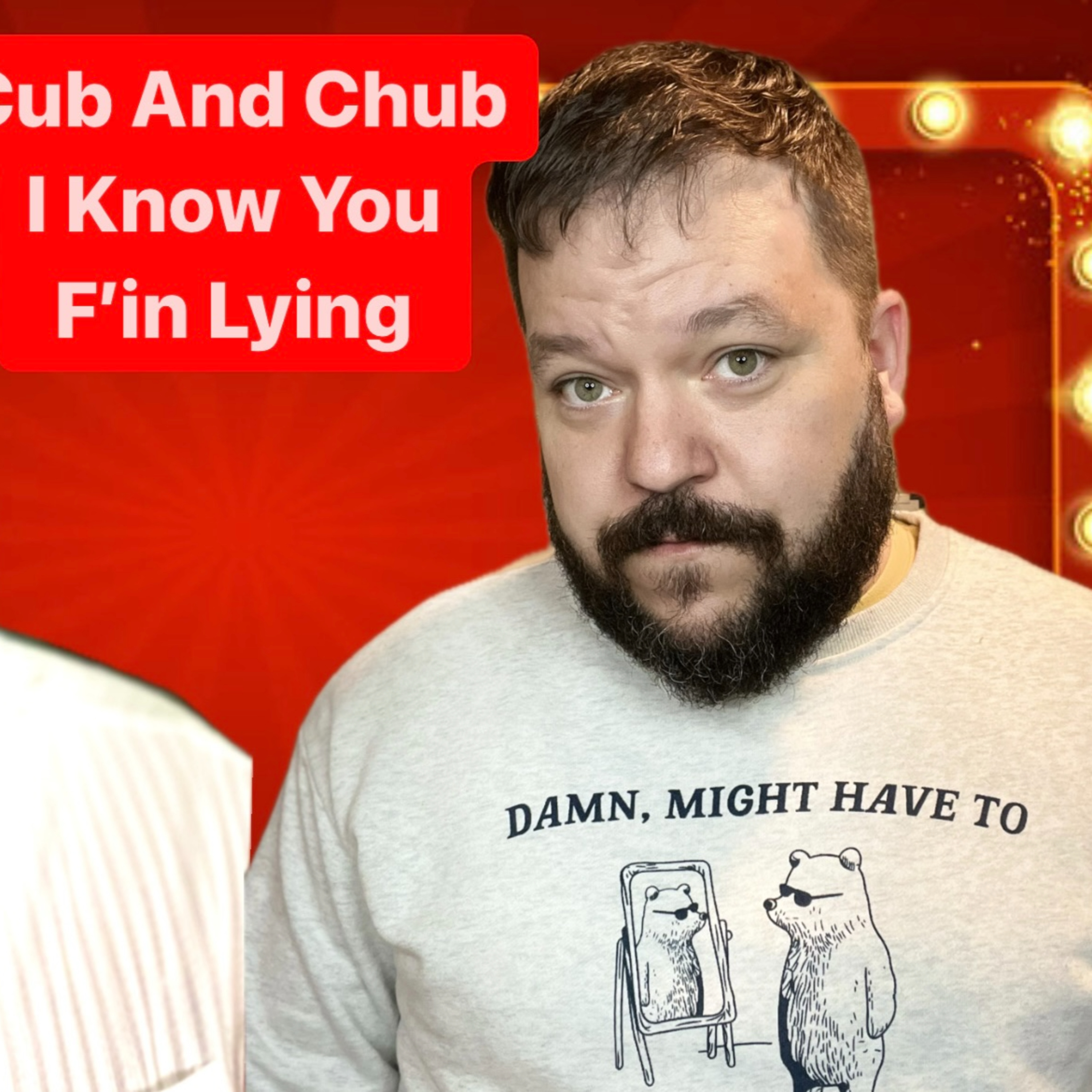 I Know You Lying... episode artwork