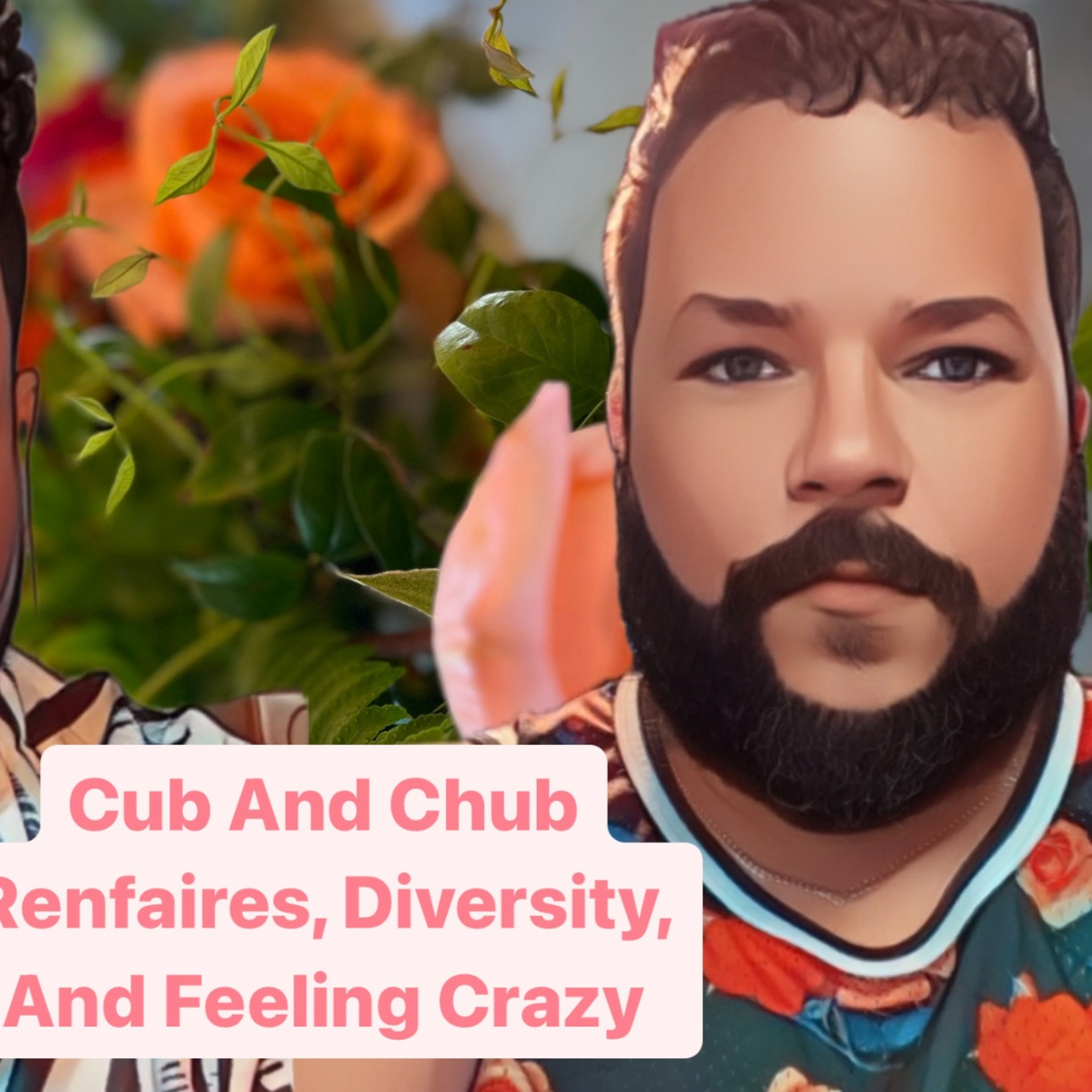 Renfaires, Diversity, And Feeling Crazy episode artwork