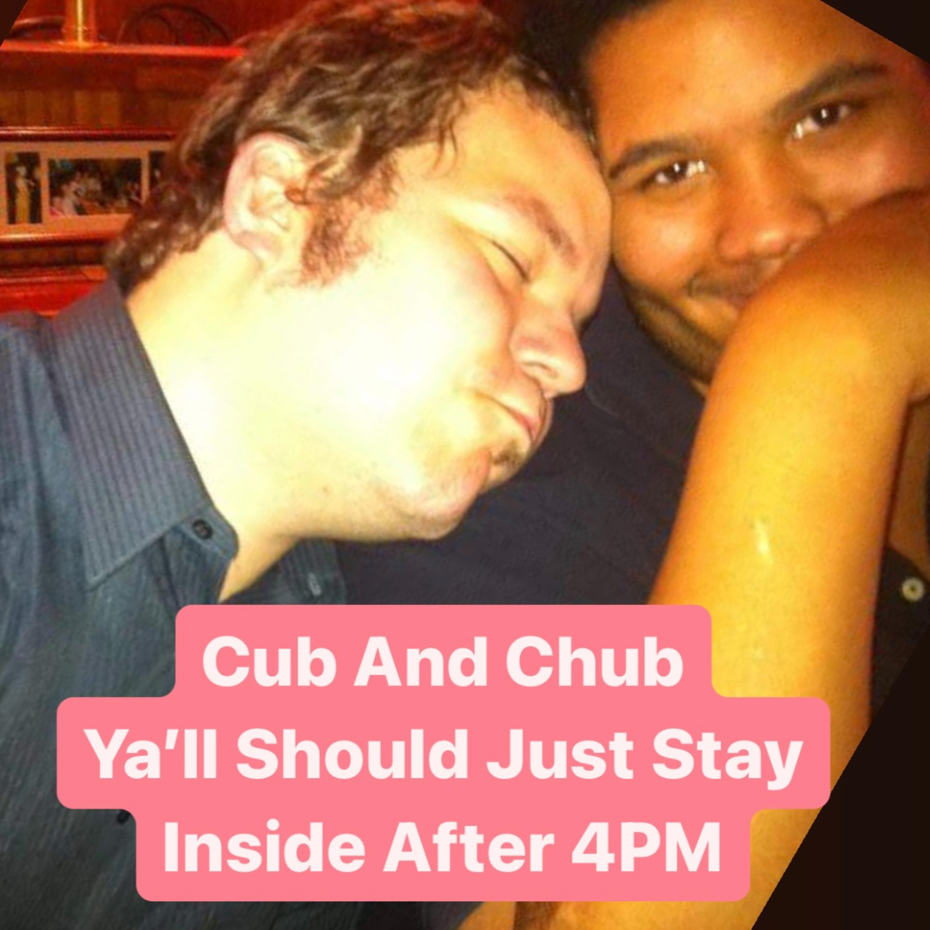 Y'all Should Just Stay Inside After 4PM episode artwork