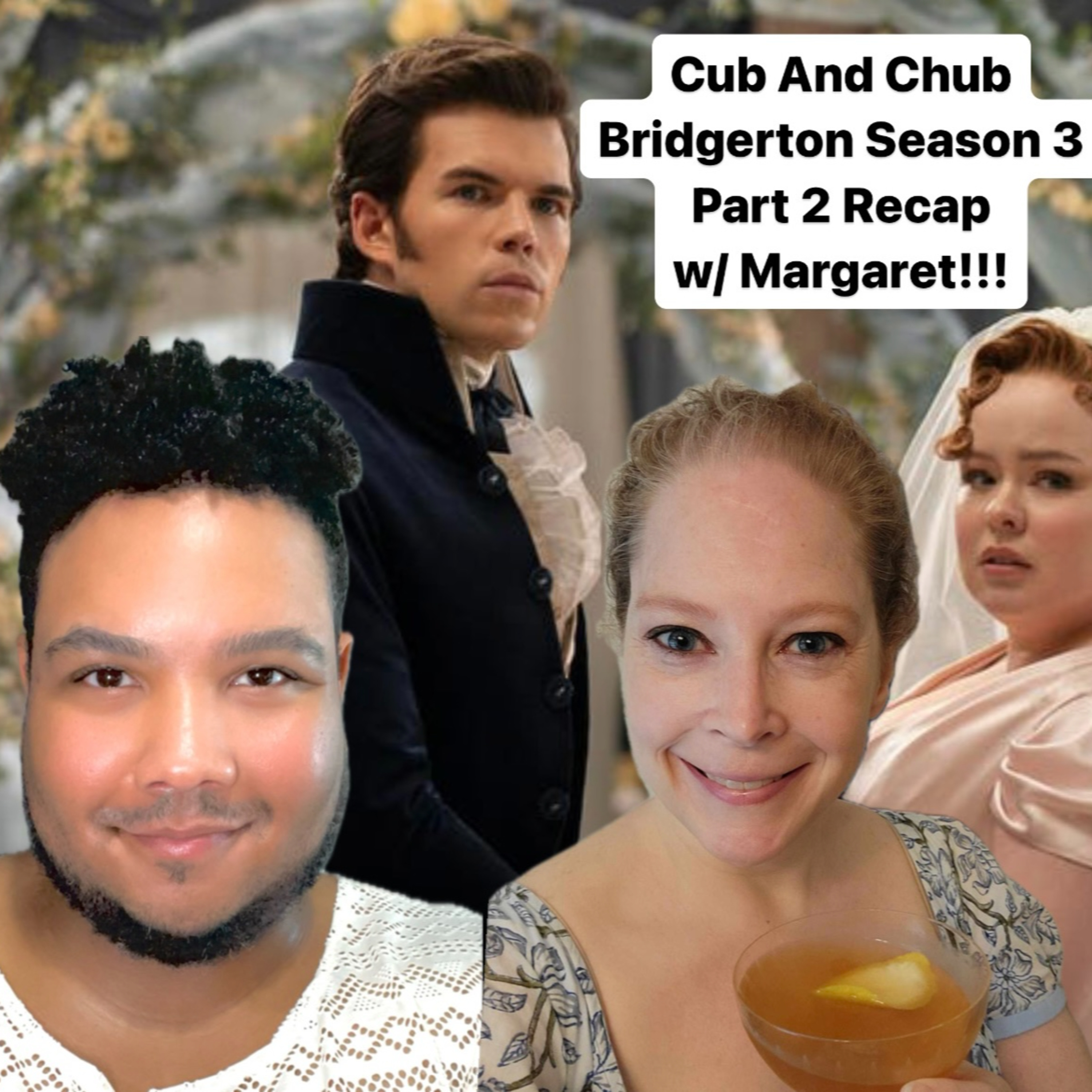Bridgerton Season 3 Part 2 Recap With Margaret episode artwork