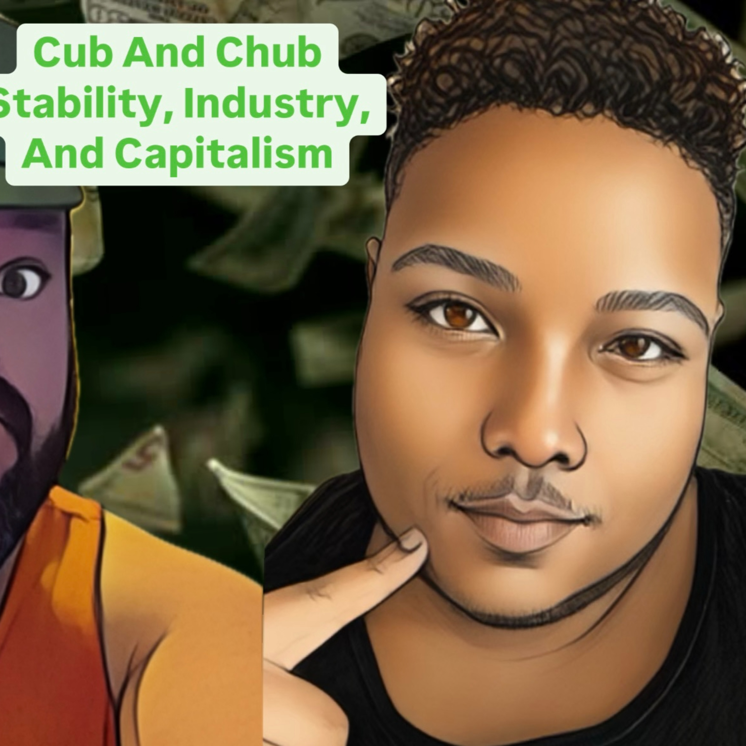 Stability, Industry, And Capitalism episode artwork