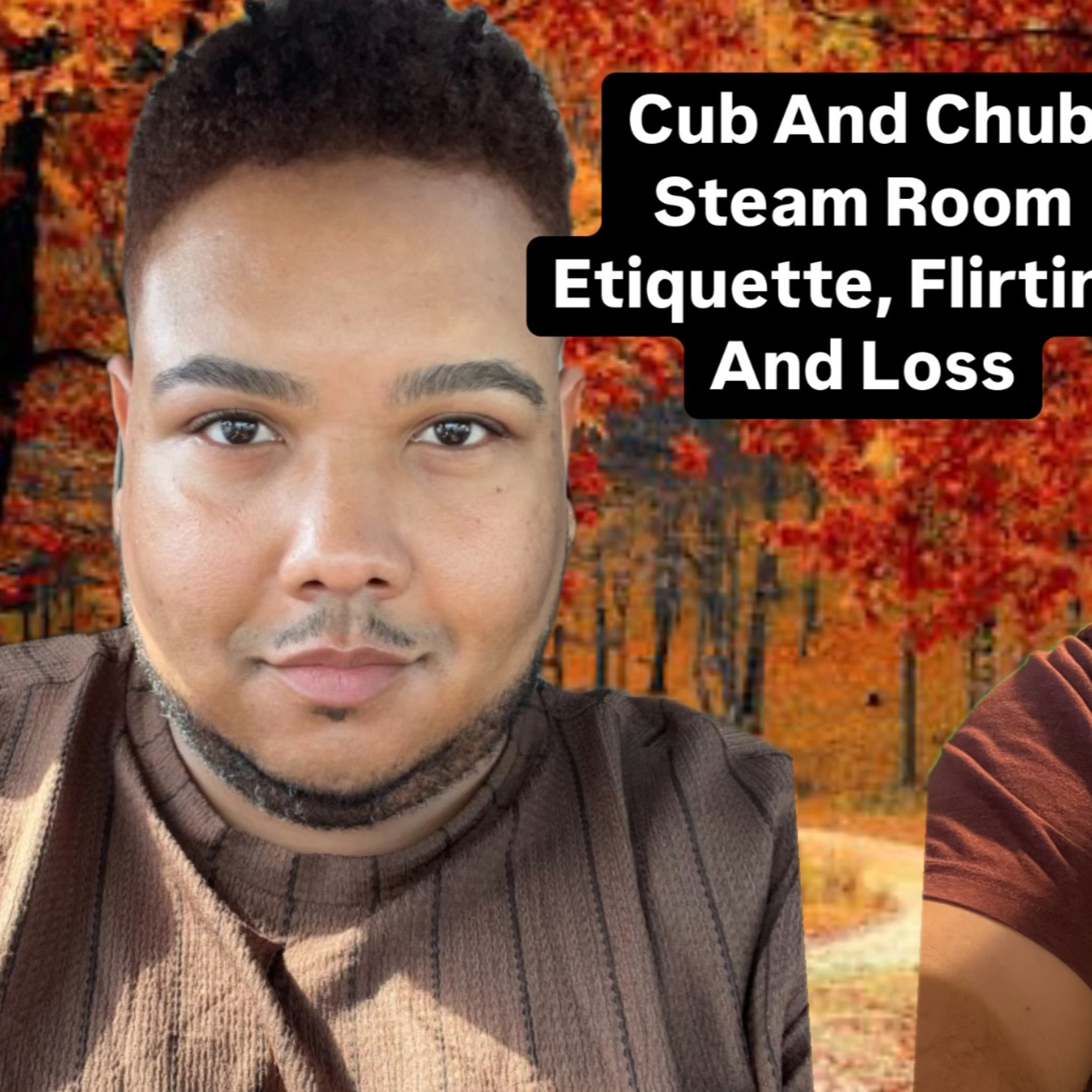 Steam Room Etiquette, Flirting, And Loss  episode artwork