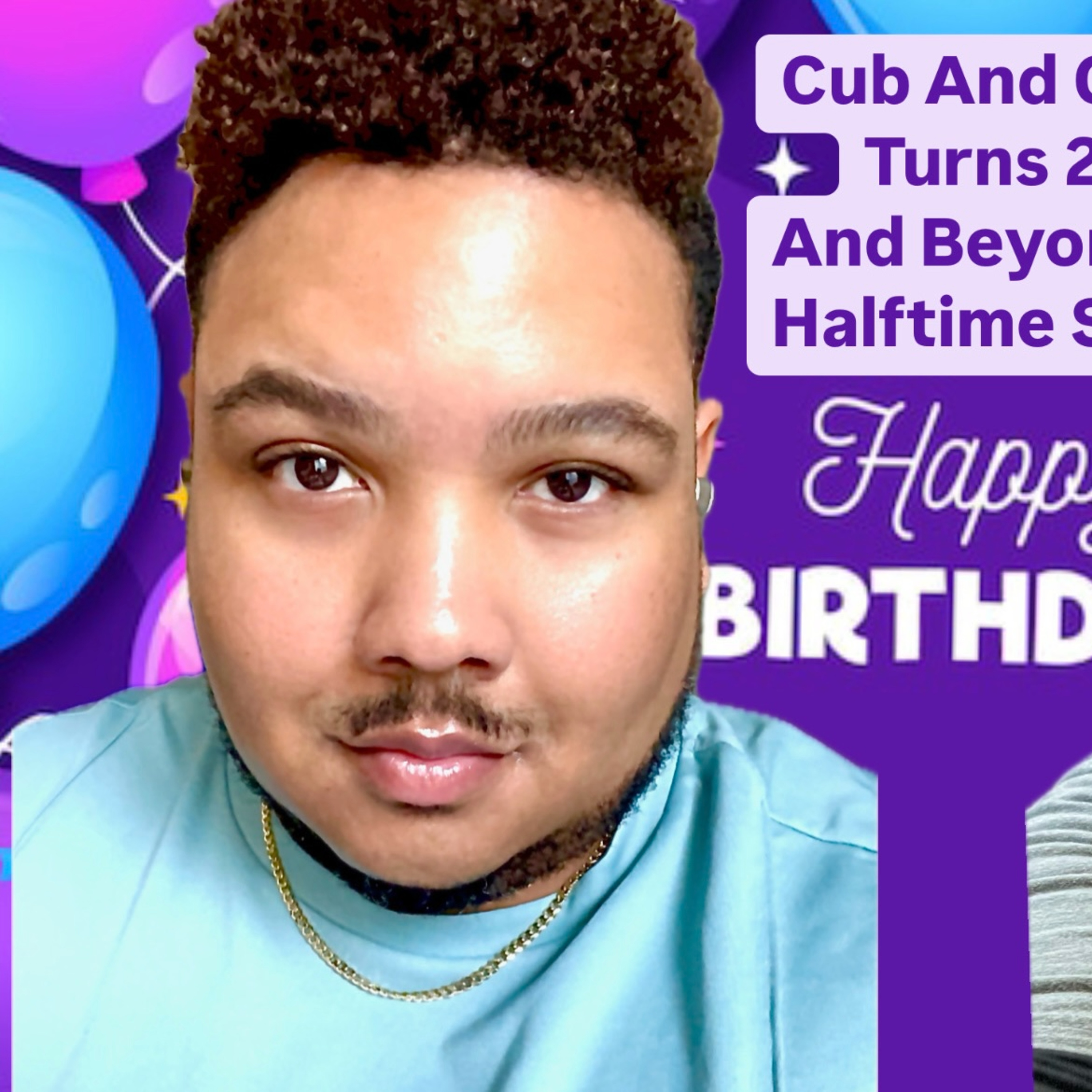 Cub And Chub Turns 2 - And Beyonce's Halftime Show episode artwork