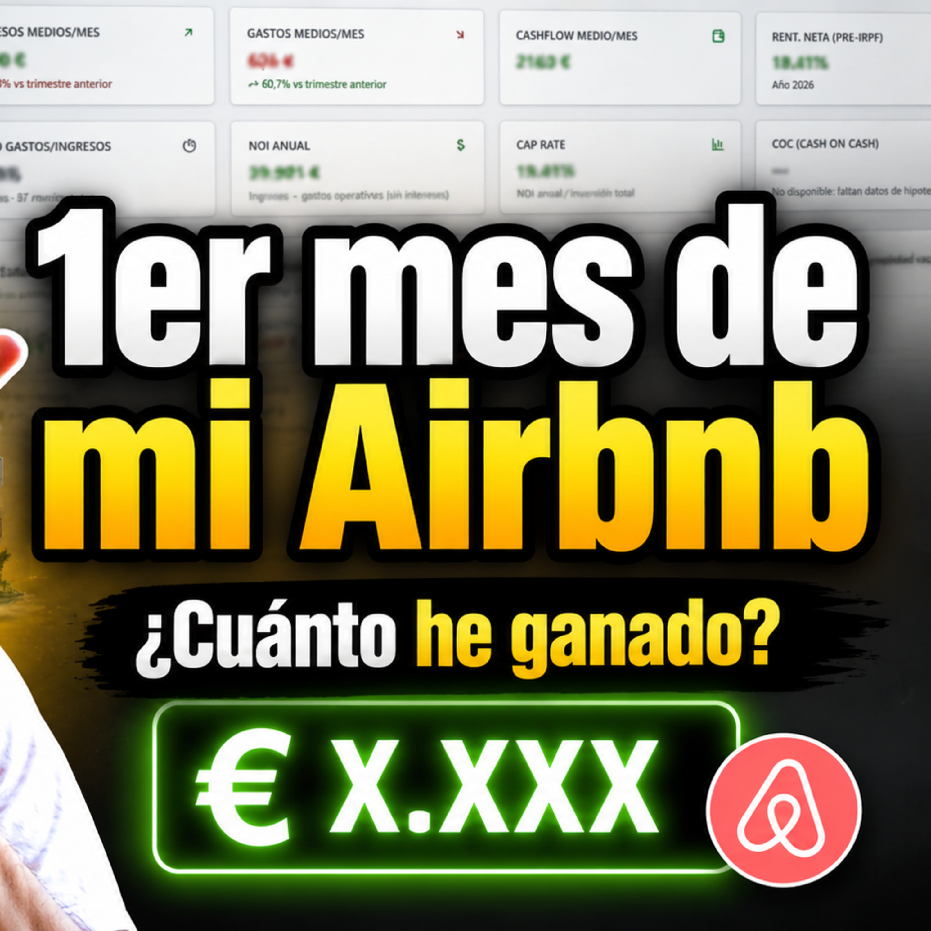 ¿Cuánto gané en mi primer mes de Alquiler Vacacional? (Cifras reales) Ep 115