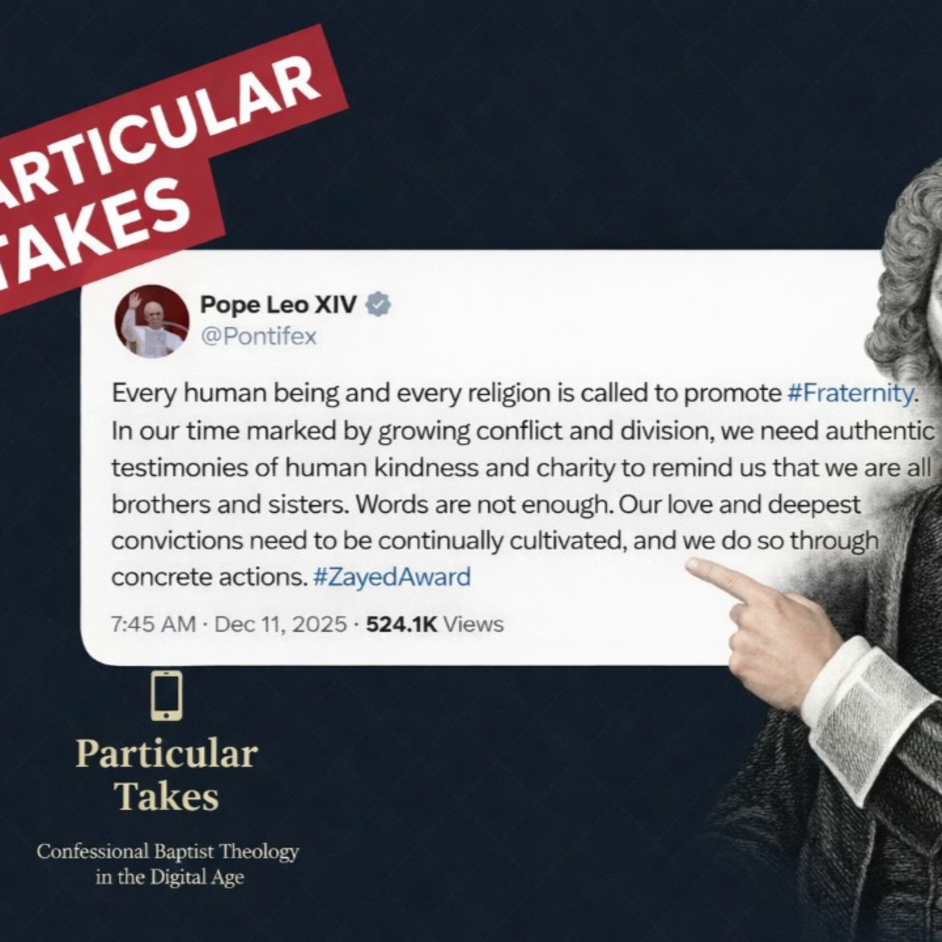 Particular Takes | The Pope and Other Religions, Ep. 2