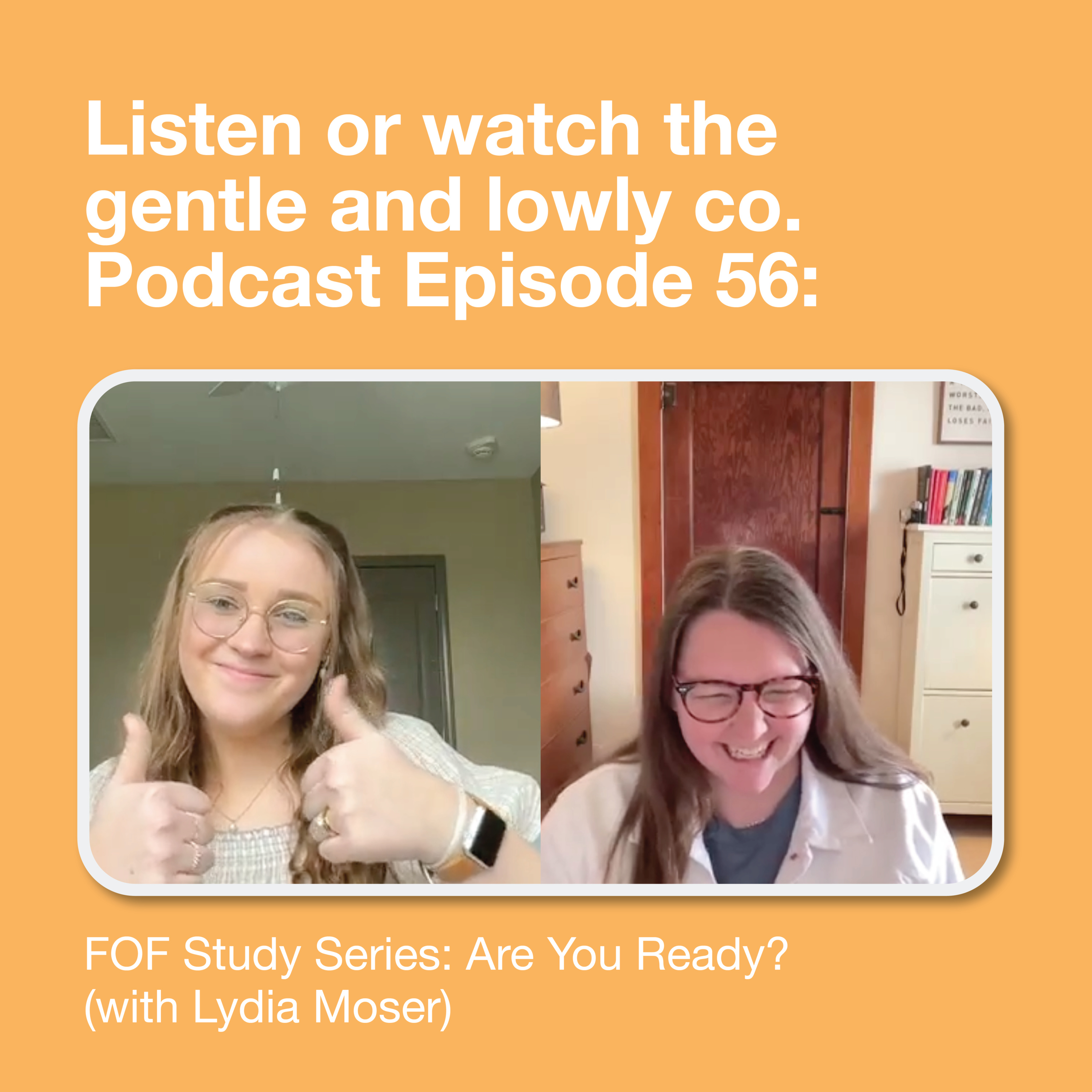 gentle and lowly co. with Addie Ott