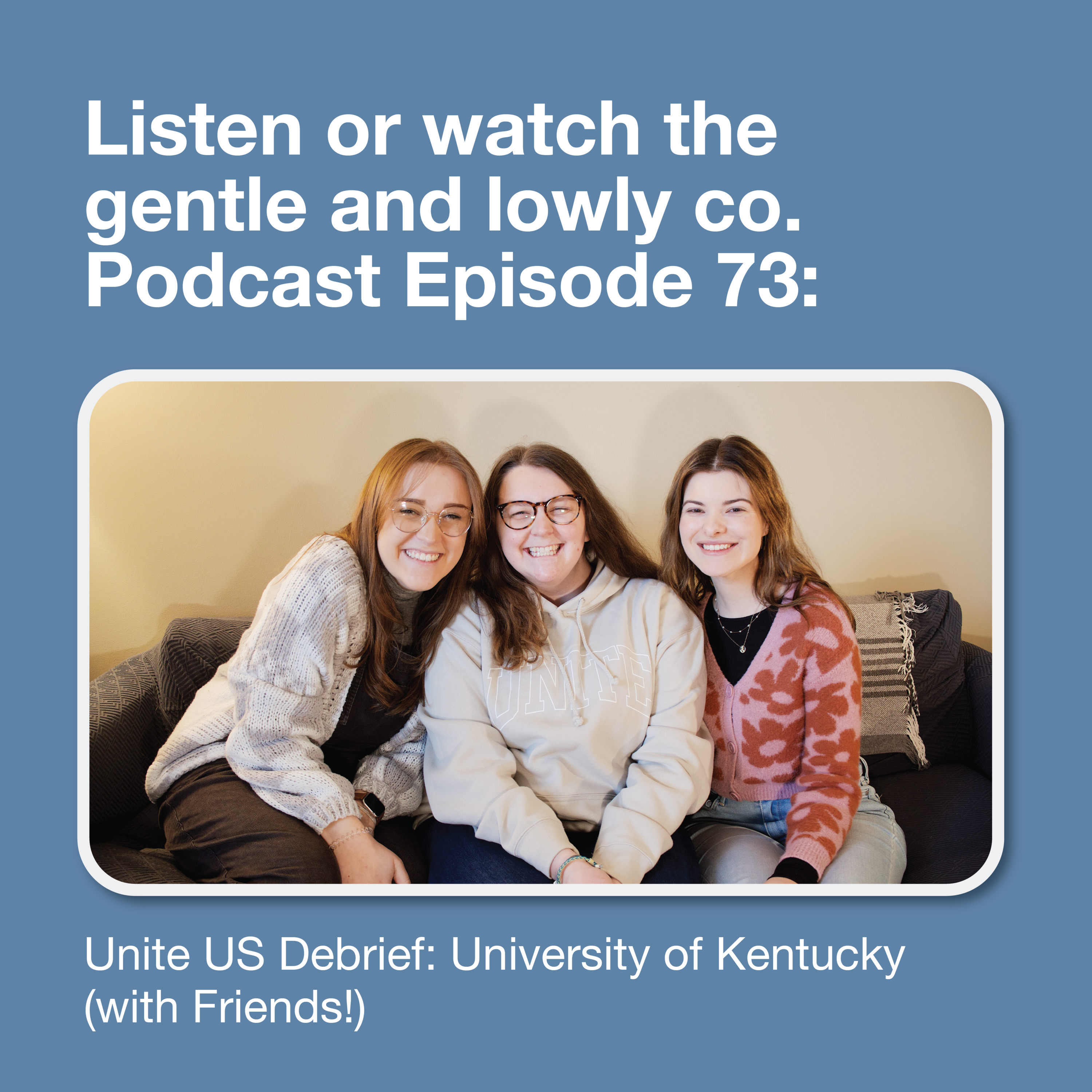 gentle and lowly co. with Addie Ott