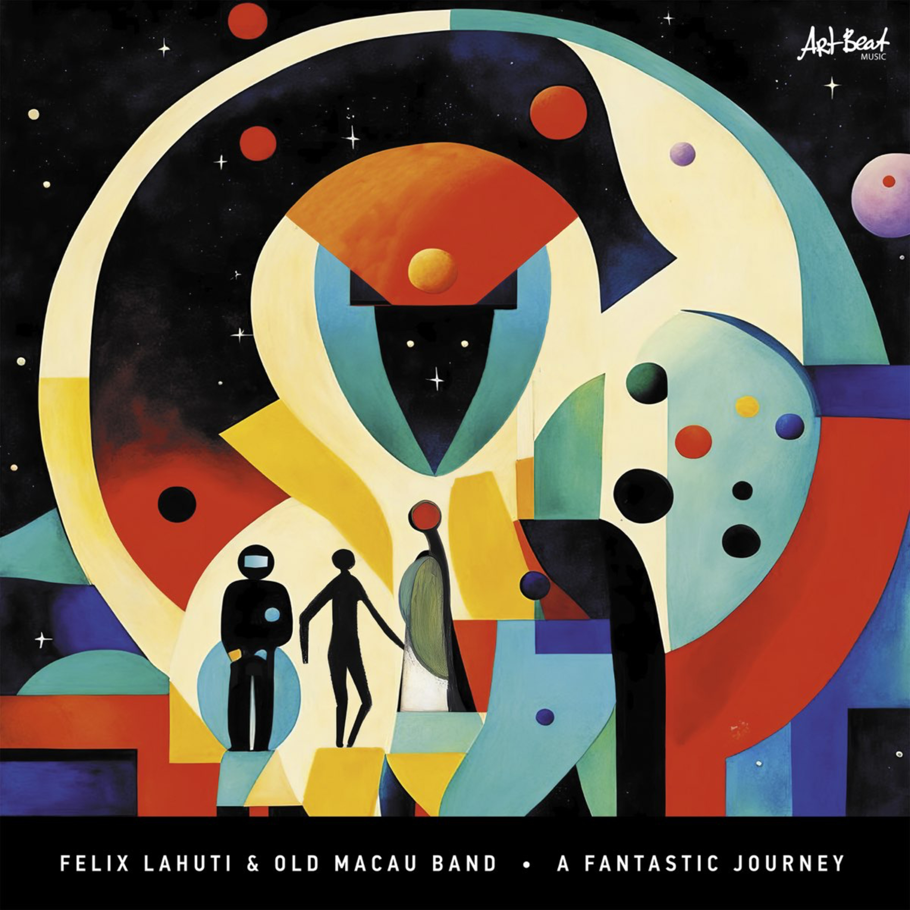 A Fantastic Journey • Felix Lahuti & Old Macau Band © 2024 Felix Lahuti, ArtBeat Music #rusjazz #fusion episode artwork