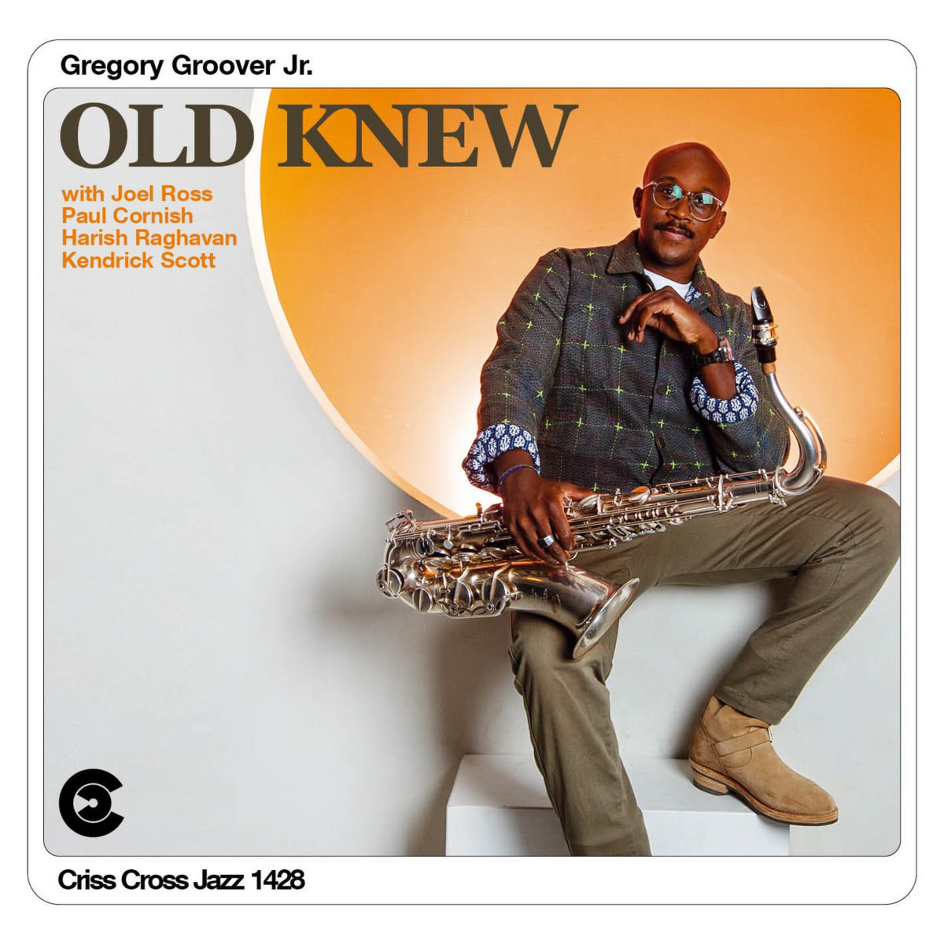 Gregory Groover Jr. • Old Knew © 2025 Criss Cross Jazz #contemporaryjazz episode artwork