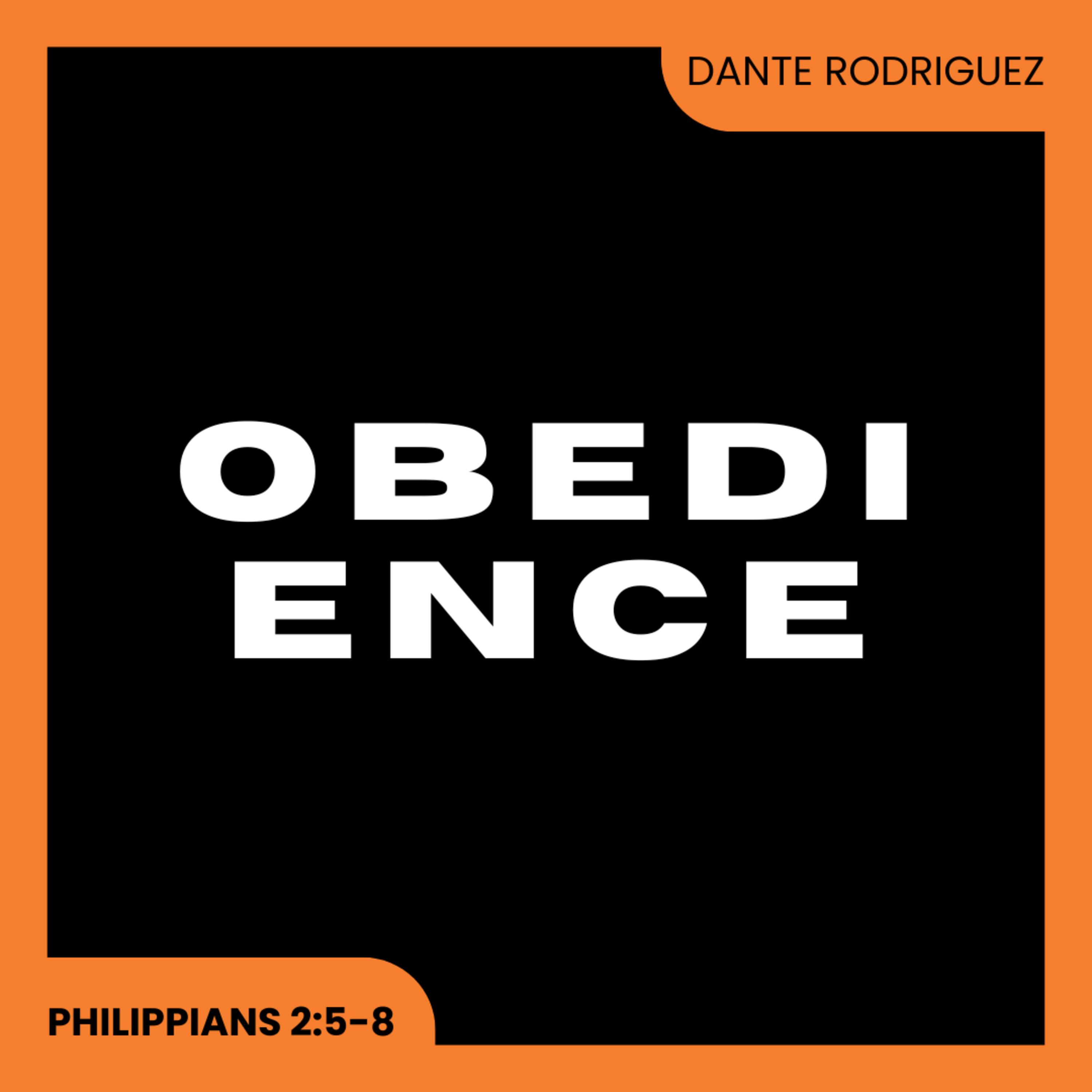 Obedience with Pastor Dante Rodriguez episode artwork