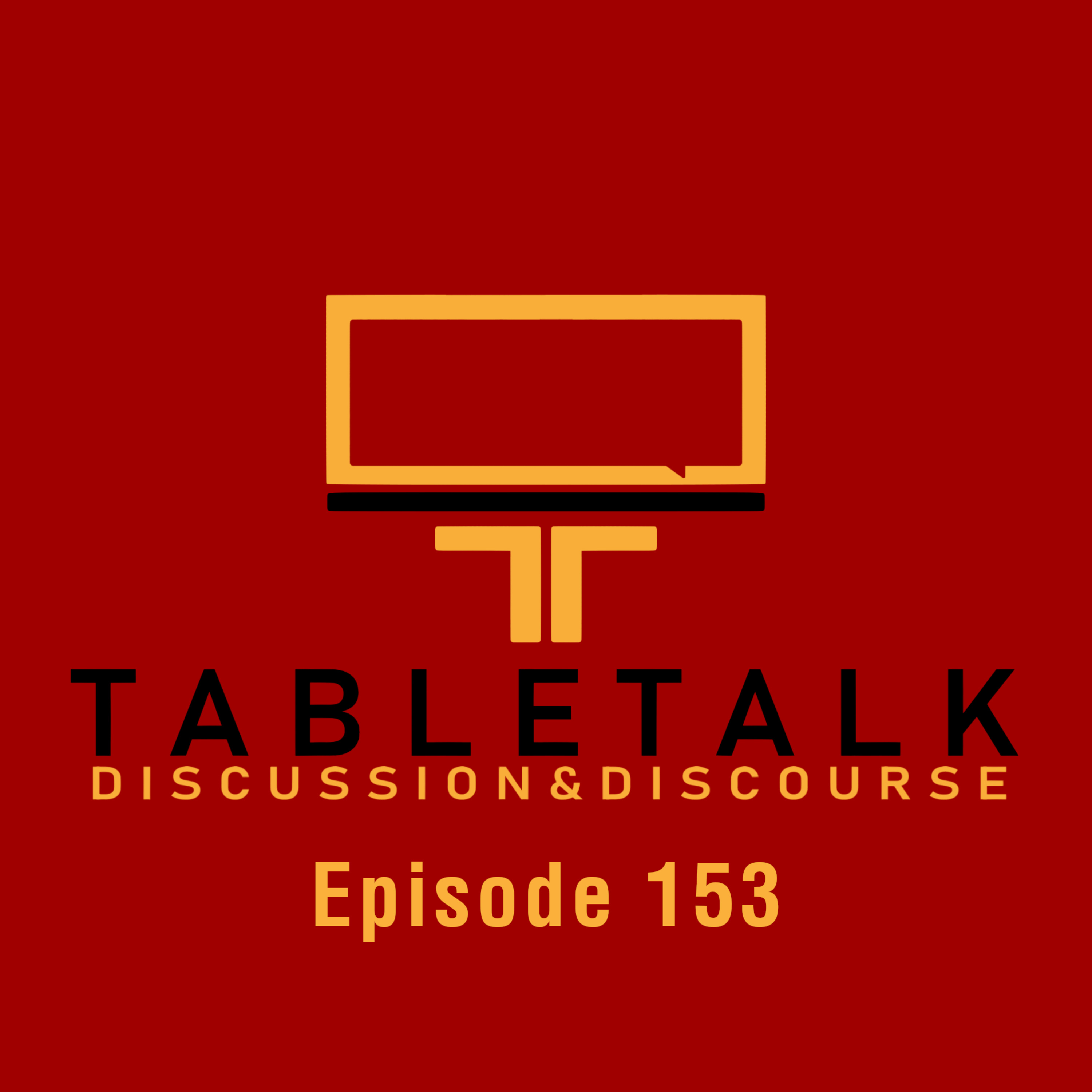 TableTalk: Discussion & Discourse