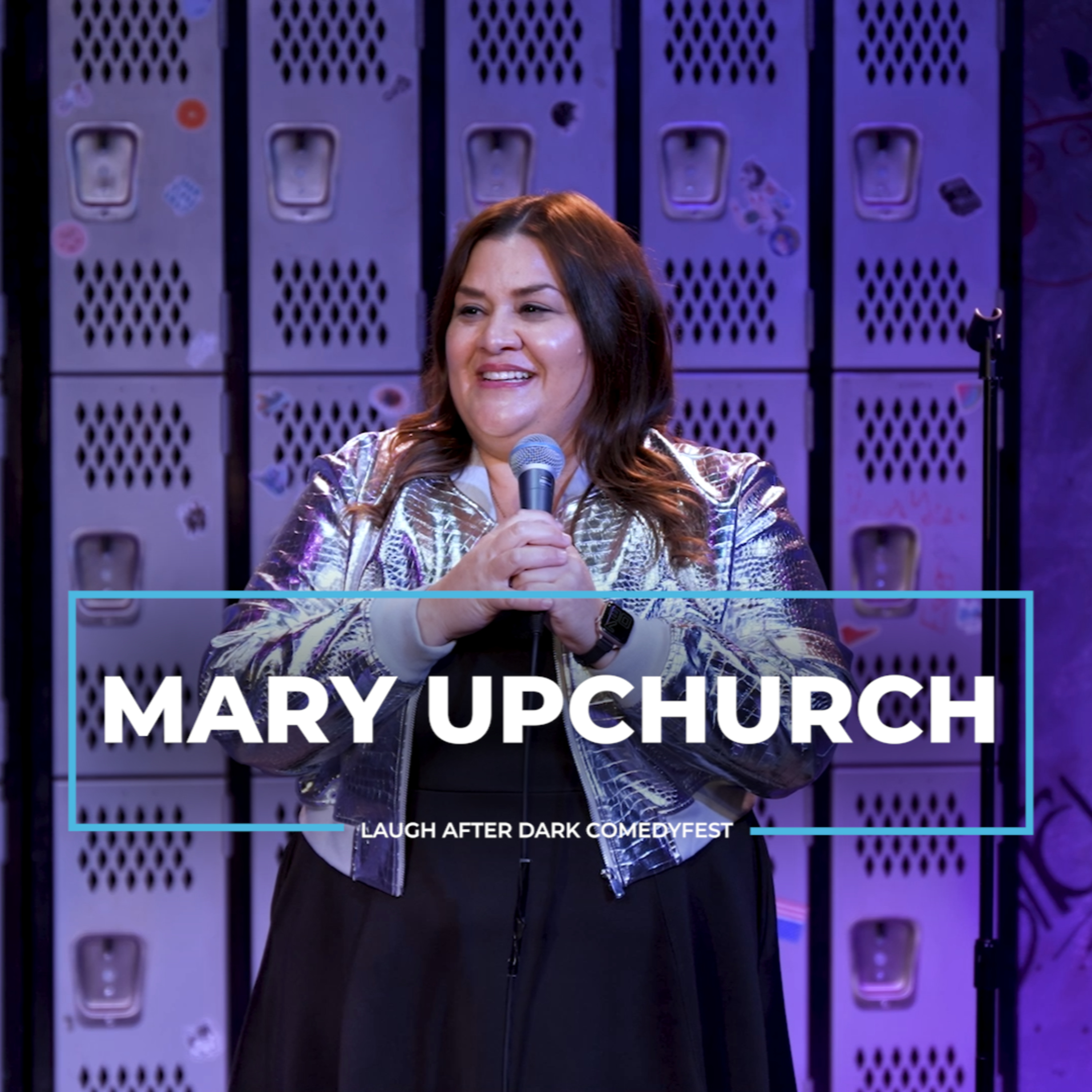 Mary Upchurch | Laugh After Dark ComedyFest