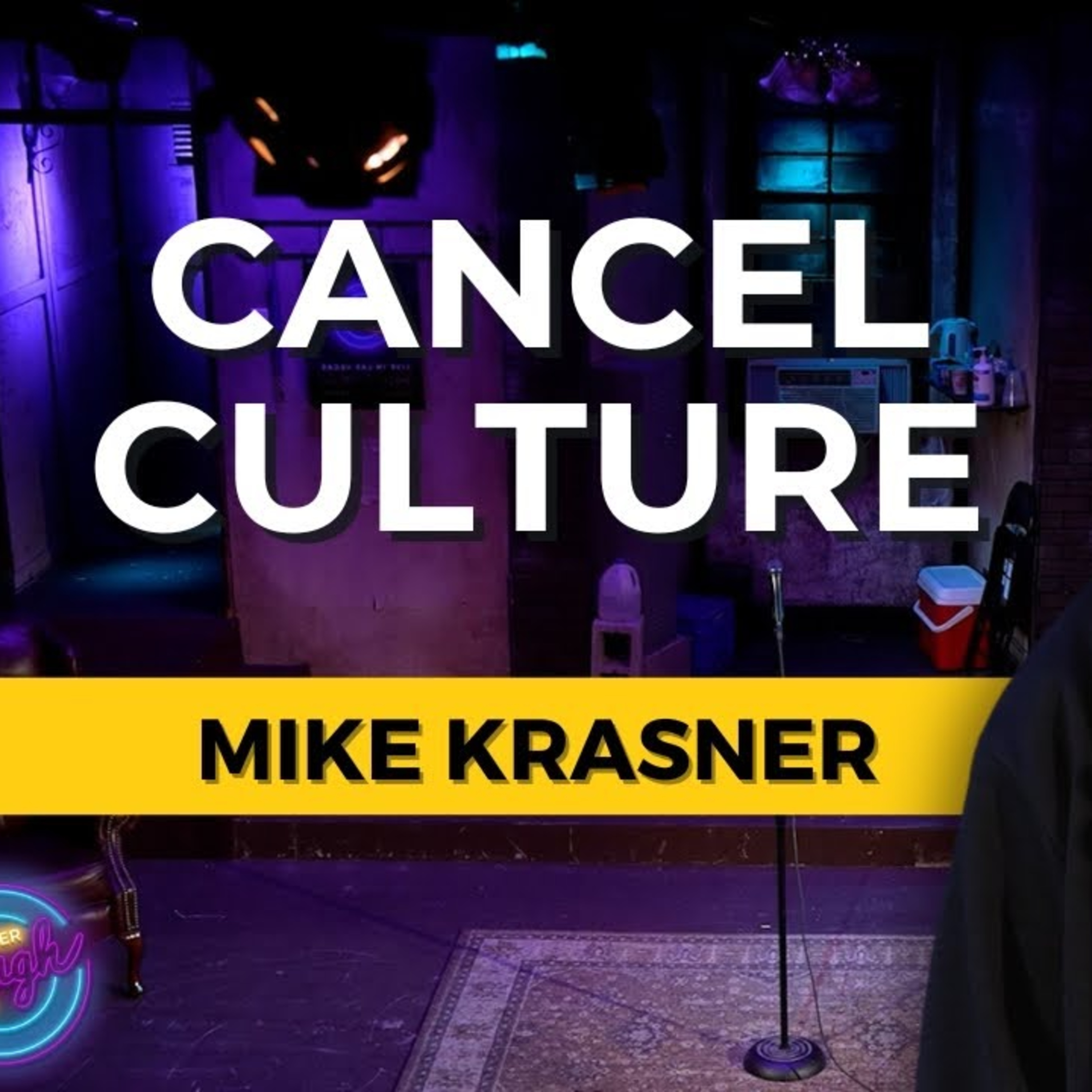 Cancel Culture | Mike Krasner | Stand Up Comedy
