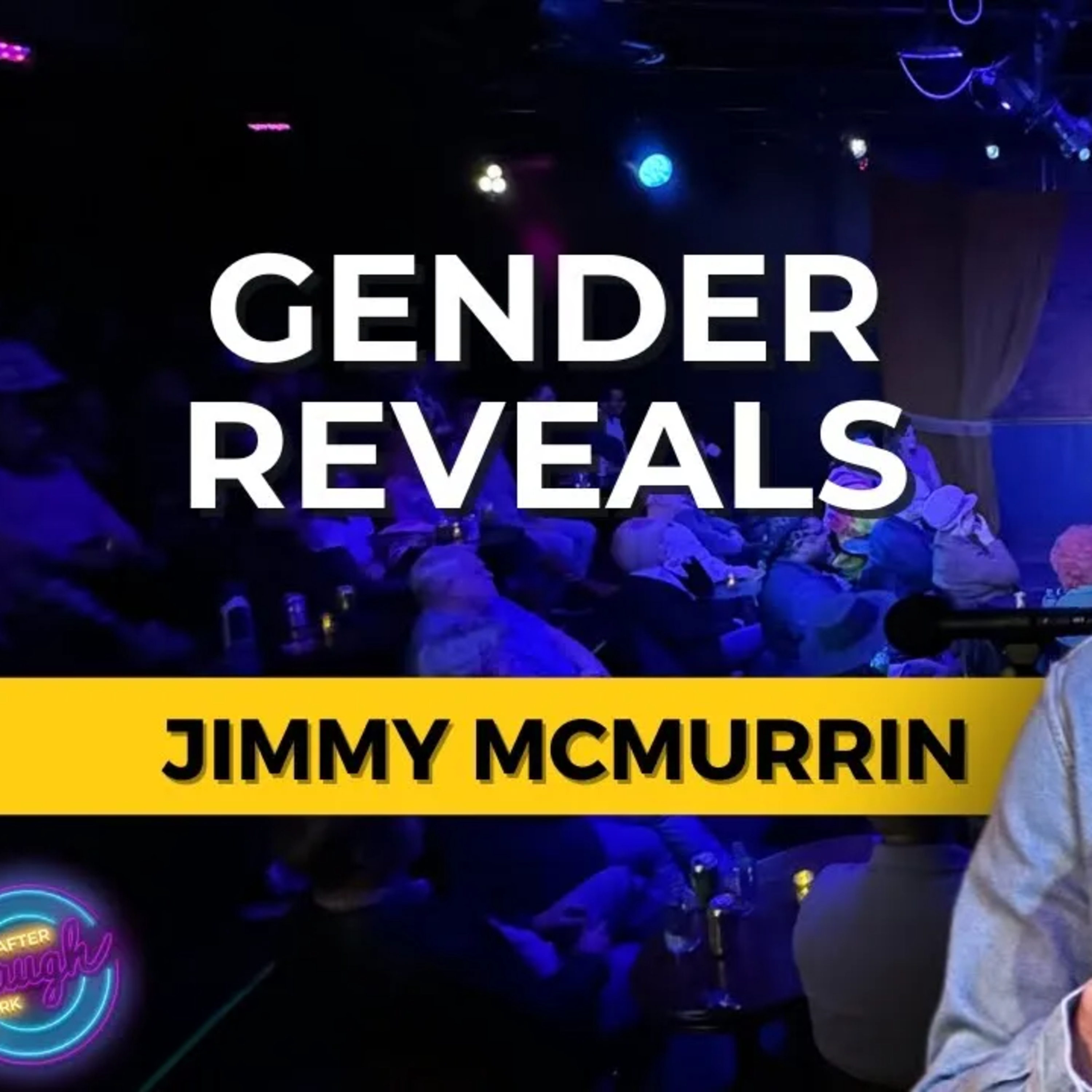 Gender Reveals | Jimmy McMurrin | Stand Up Comedy