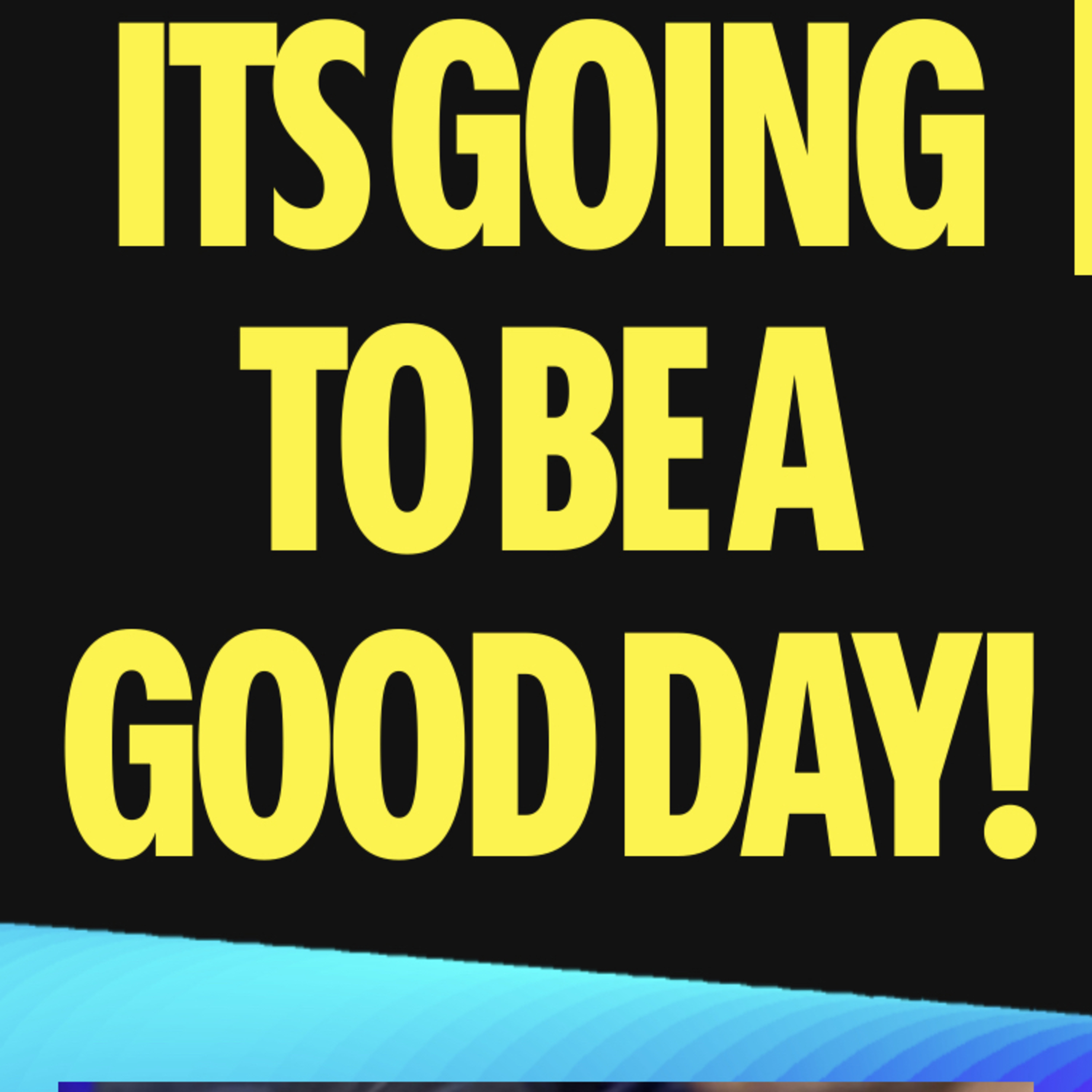 ITS ALWAYS A GOOD DAY IN GOD psalm 103