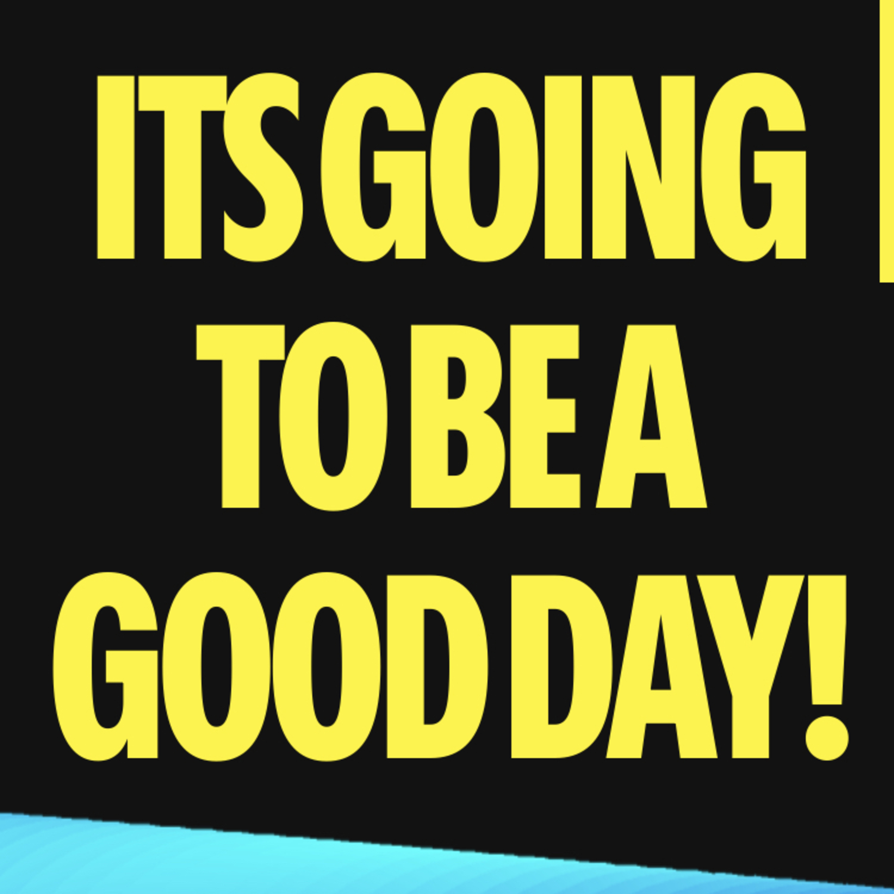ITS ALWAYS A GOOD DAY IN GOD psslm103