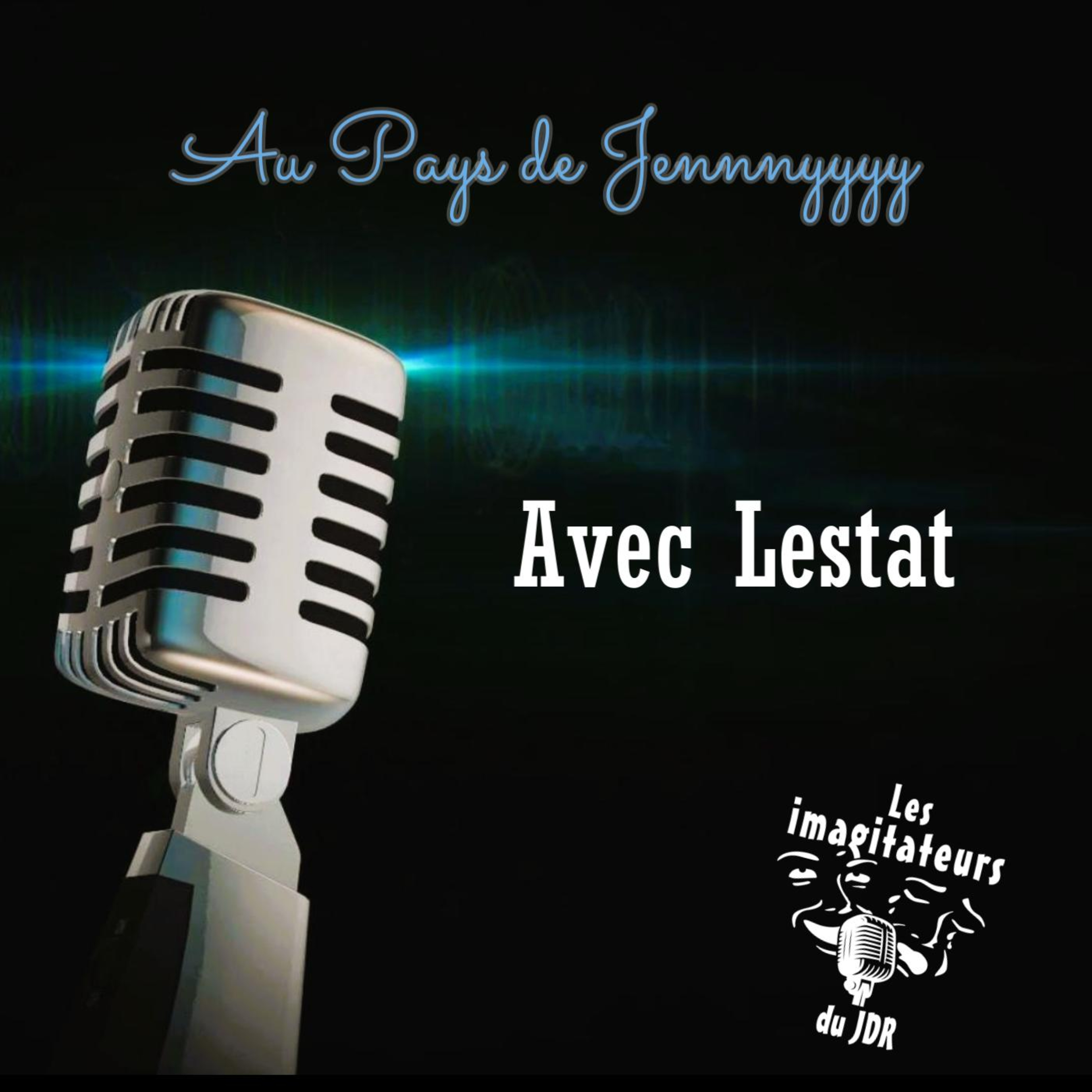 Lestat Au pays de Jennnyyyy episode artwork