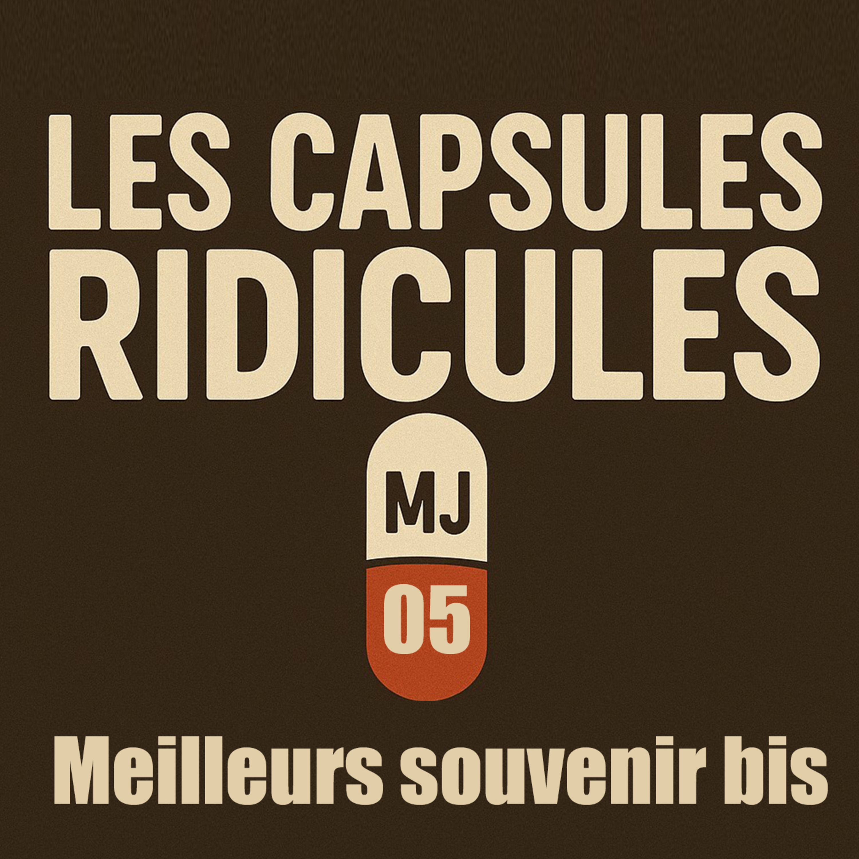 « Nos meilleurs souvenirs bis » - Épisode nº 5 des Capsules ridicules avec Jennnyyyy et Mériks #jdr episode artwork