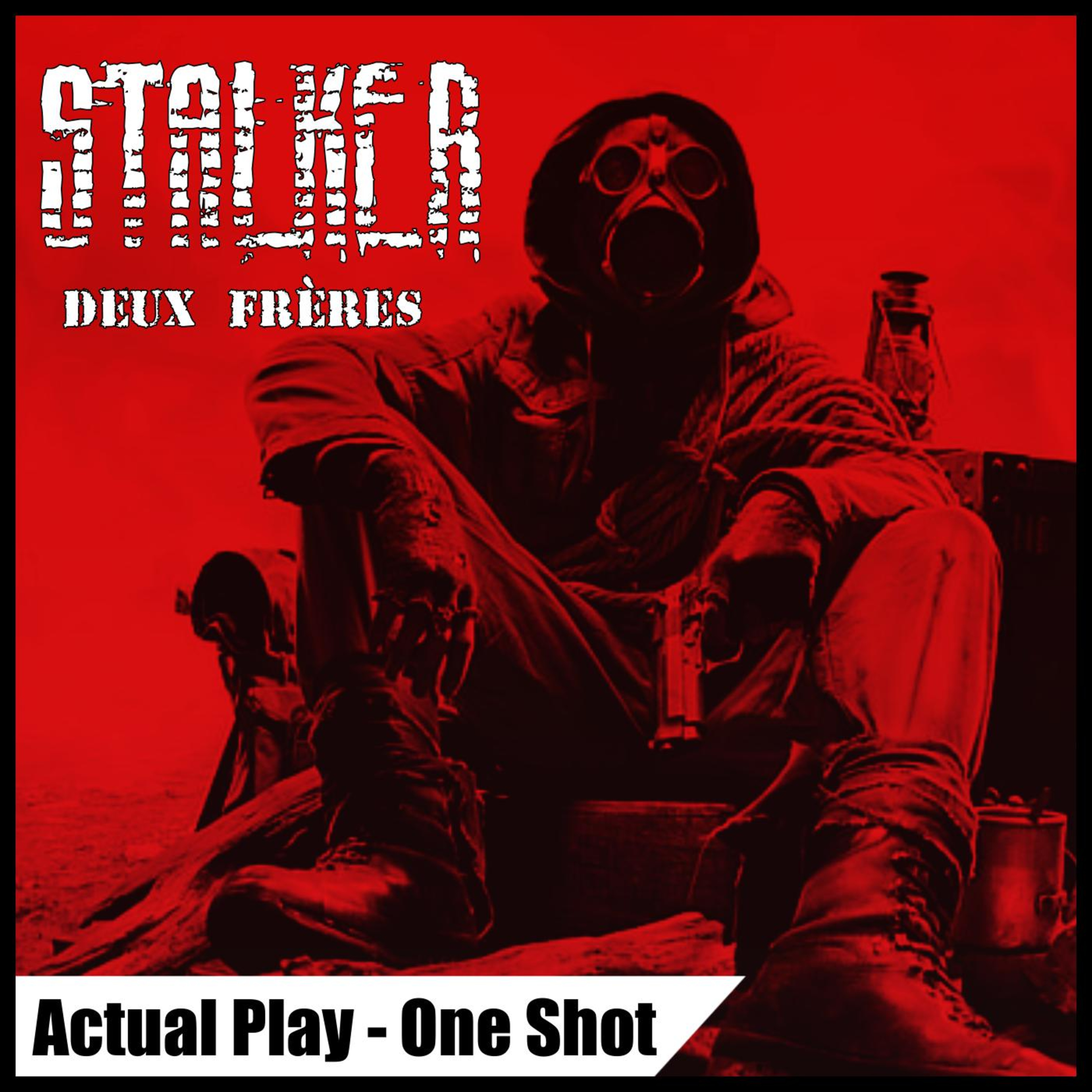 Stalker - Deux frères (Actual Play - One Shot JDR)  episode artwork