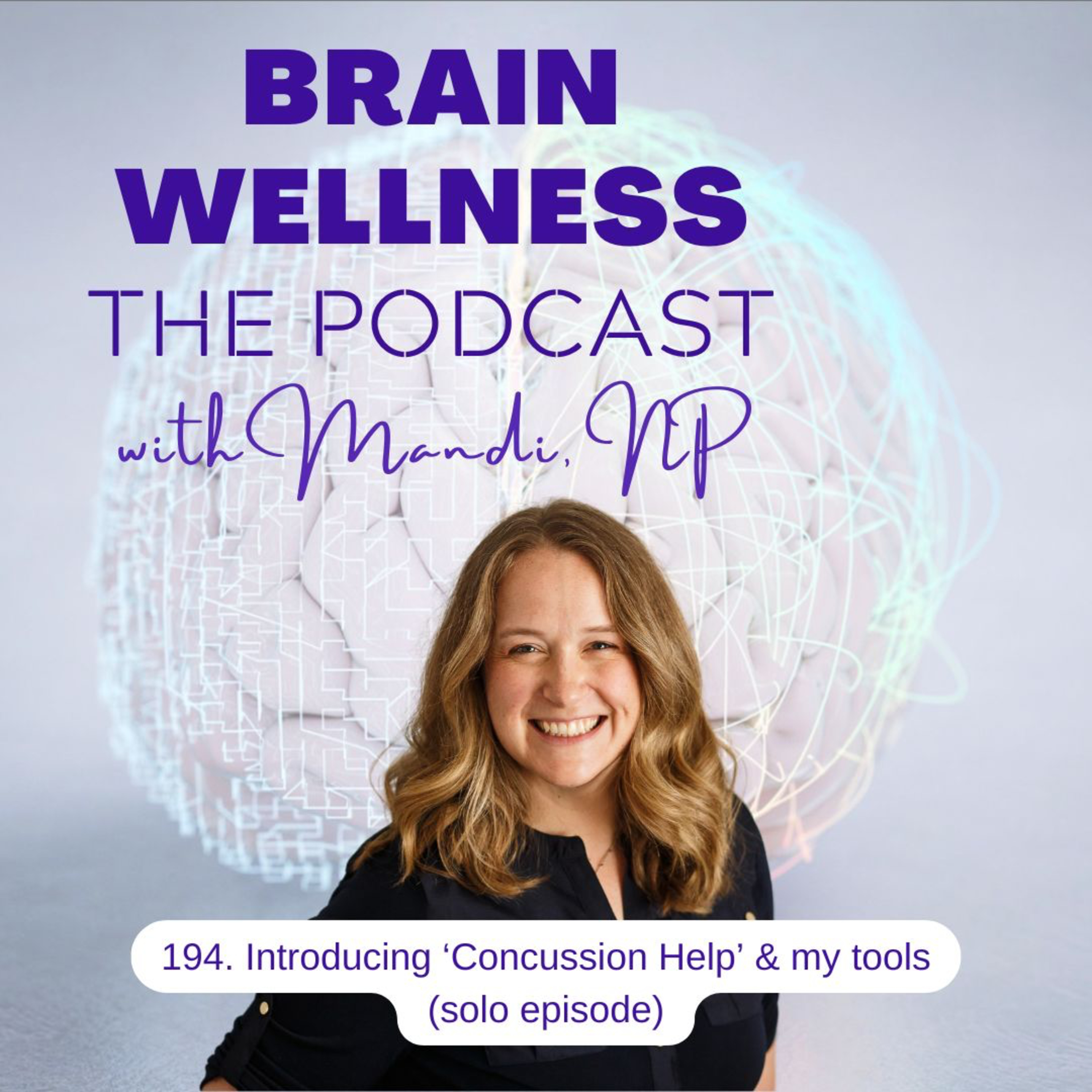 194. Introducing 'Concussion Help' & my tools (solo episode) episode artwork