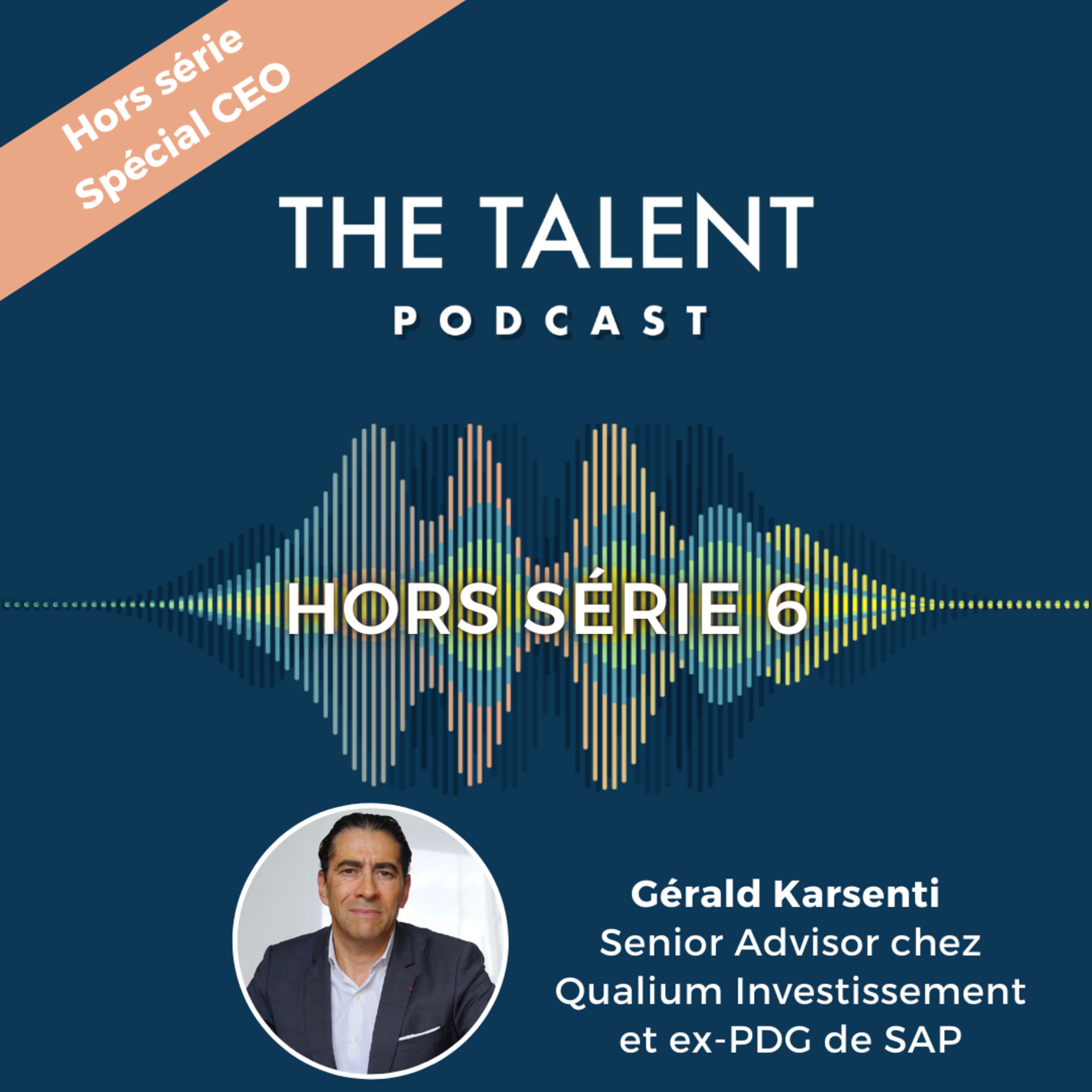 Gérald Karsenti - Ex-PDG de SAP et Senior Advisor chez Qualium Investissement