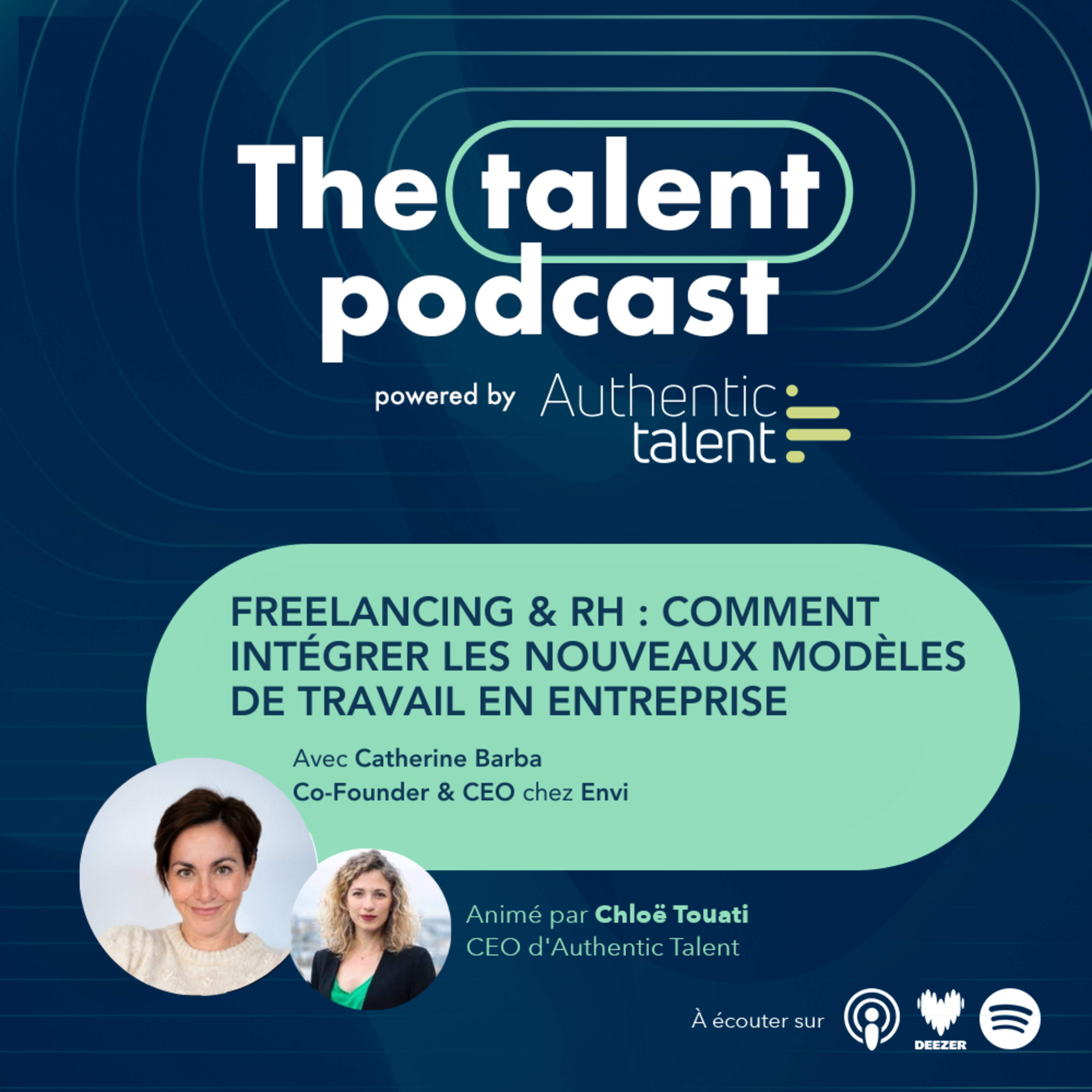 Freelancing & RH : comment intégrer les nouveaux modèles de travail en entreprise - Catherine Barba - CEO d'Envi