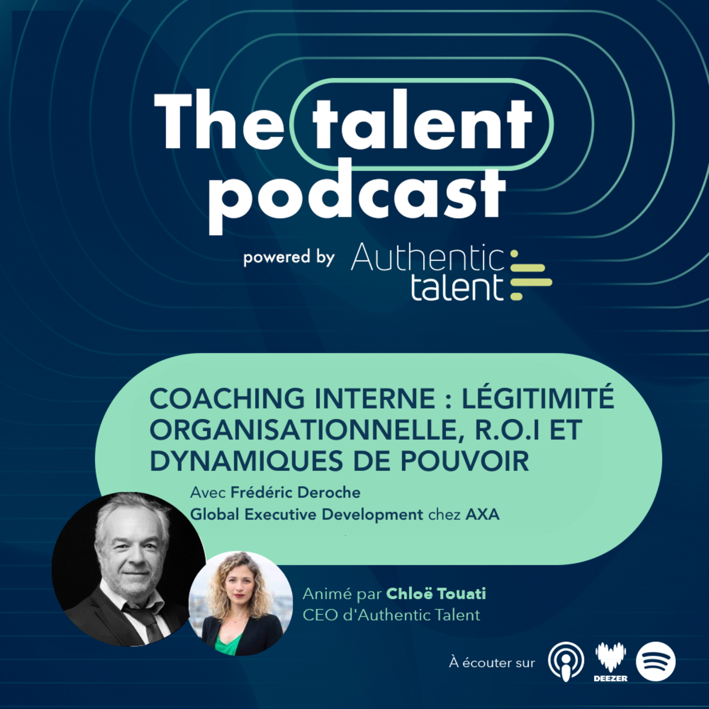 Coaching interne : légitimité, R.O.I et dynamiques de pouvoir - Frédéric Deroche - AXA episode artwork