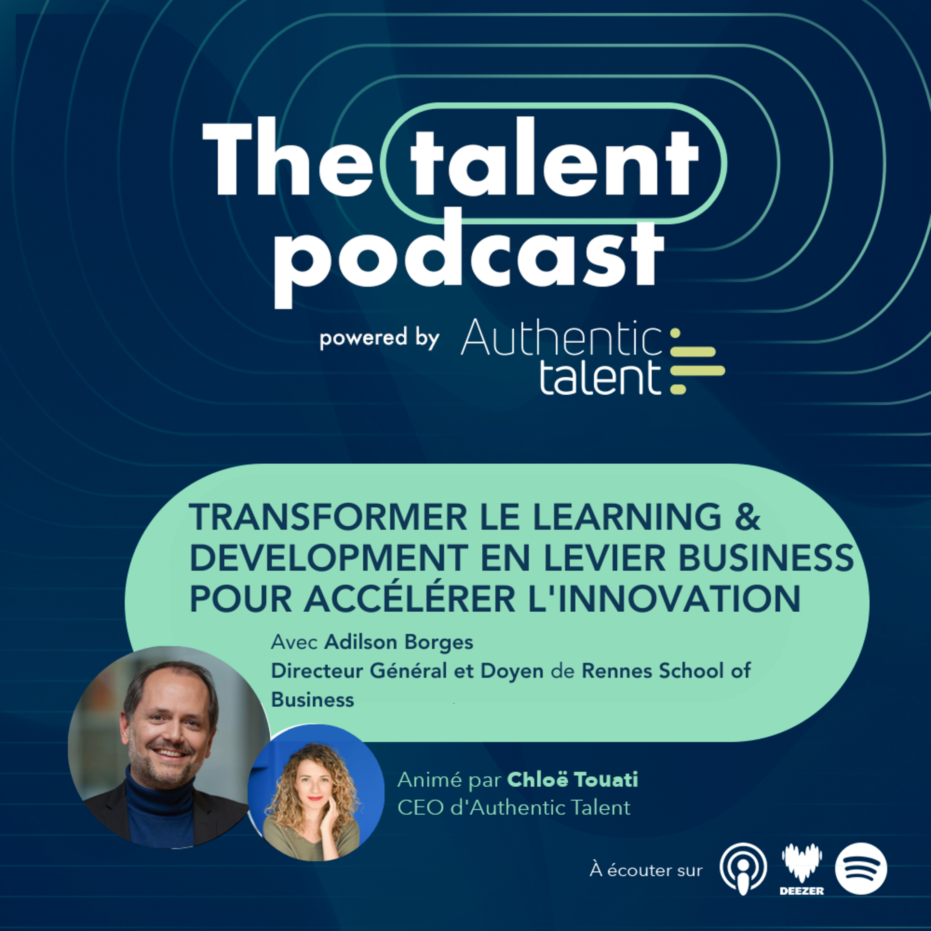 Transformer le Learning & Development en levier business pour accélérer l'innovation - Adilson Borges - Rennes Business School