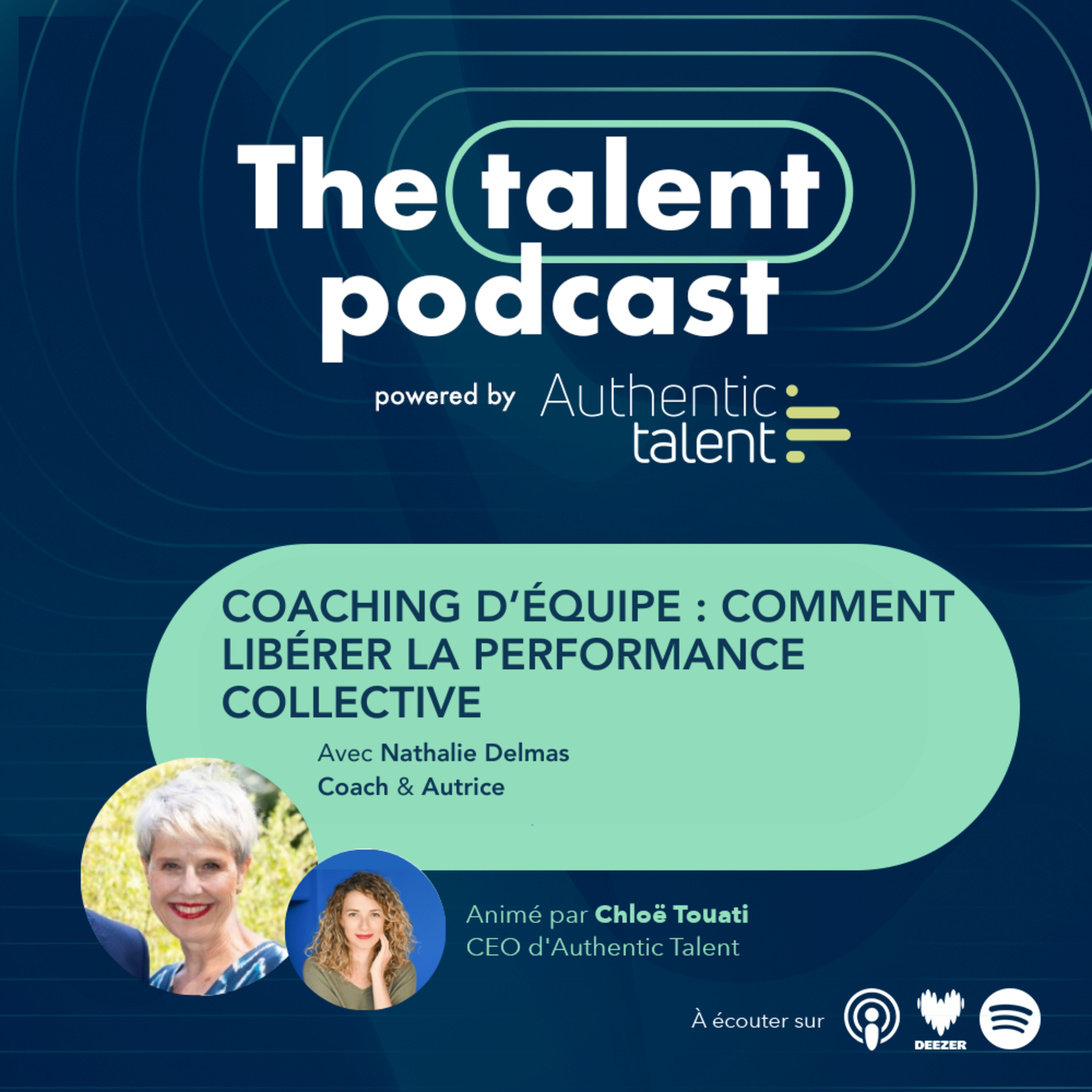 Coaching d'équipe : comment libérer la performance collective - Nathalie Delmas episode artwork