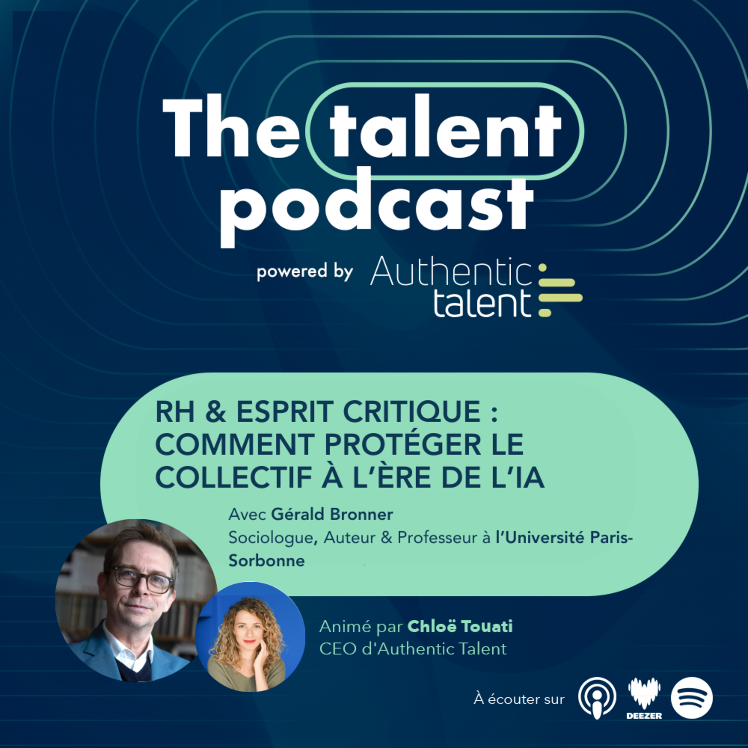 RH & Esprit Critique : Protéger le collectif à l'ère de l'IA - Gérald Bronner episode artwork