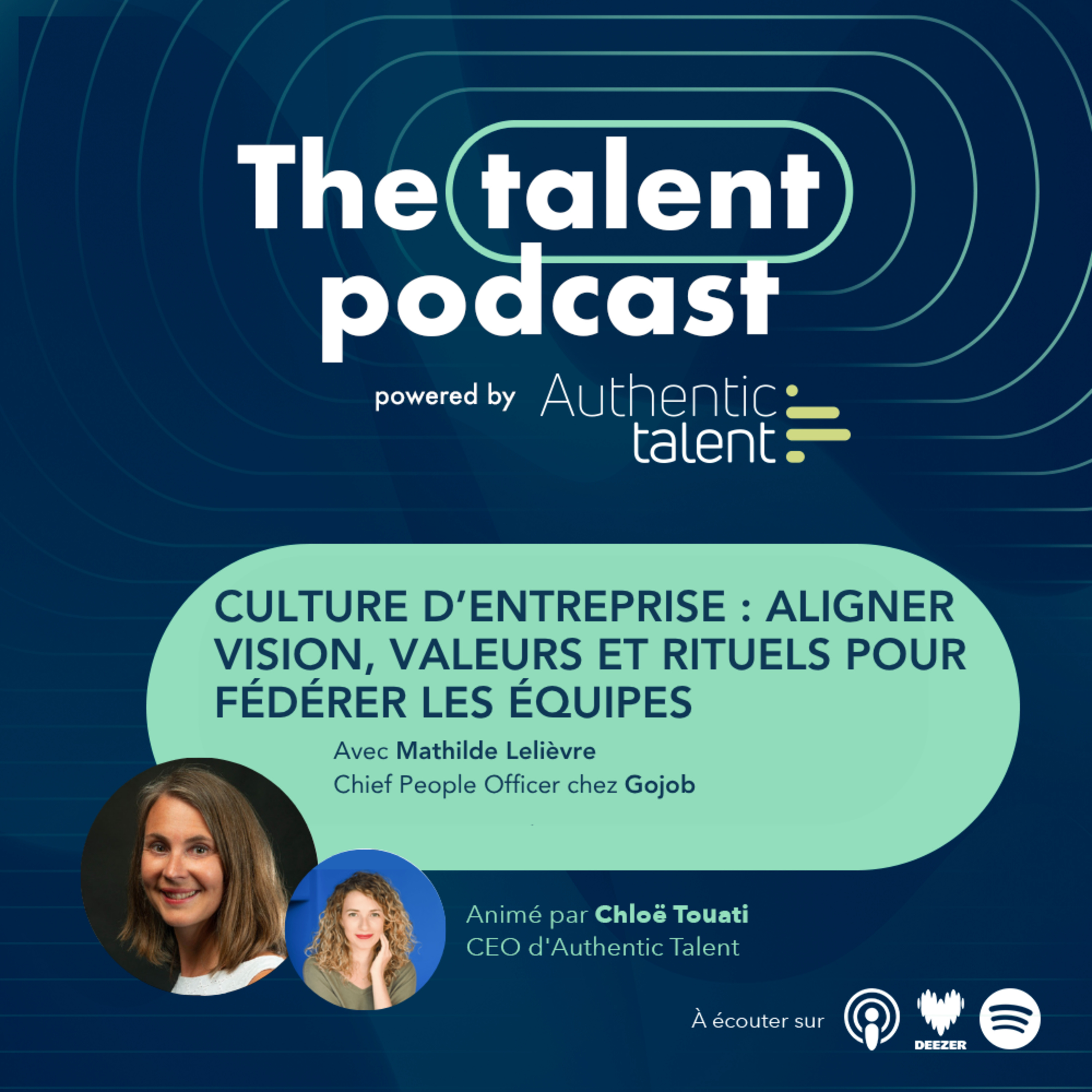 Culture d’entreprise : aligner vision, valeurs et rituels pour fédérer les équipes - Mathilde Lelièvre episode artwork