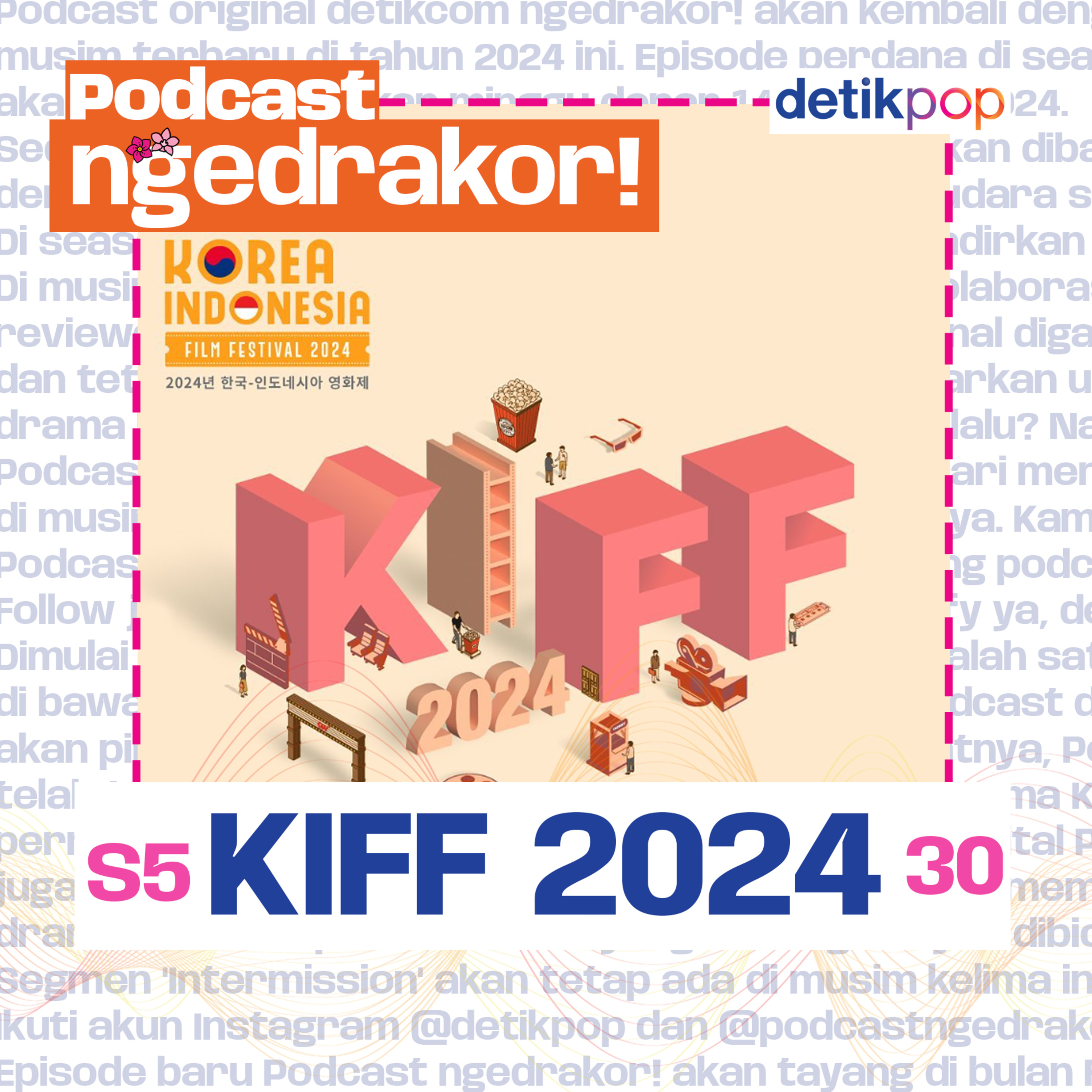 Eps. 160: KIFF 2024 KOK GAK BAWA DOH KYUNG SOO T_T episode artwork