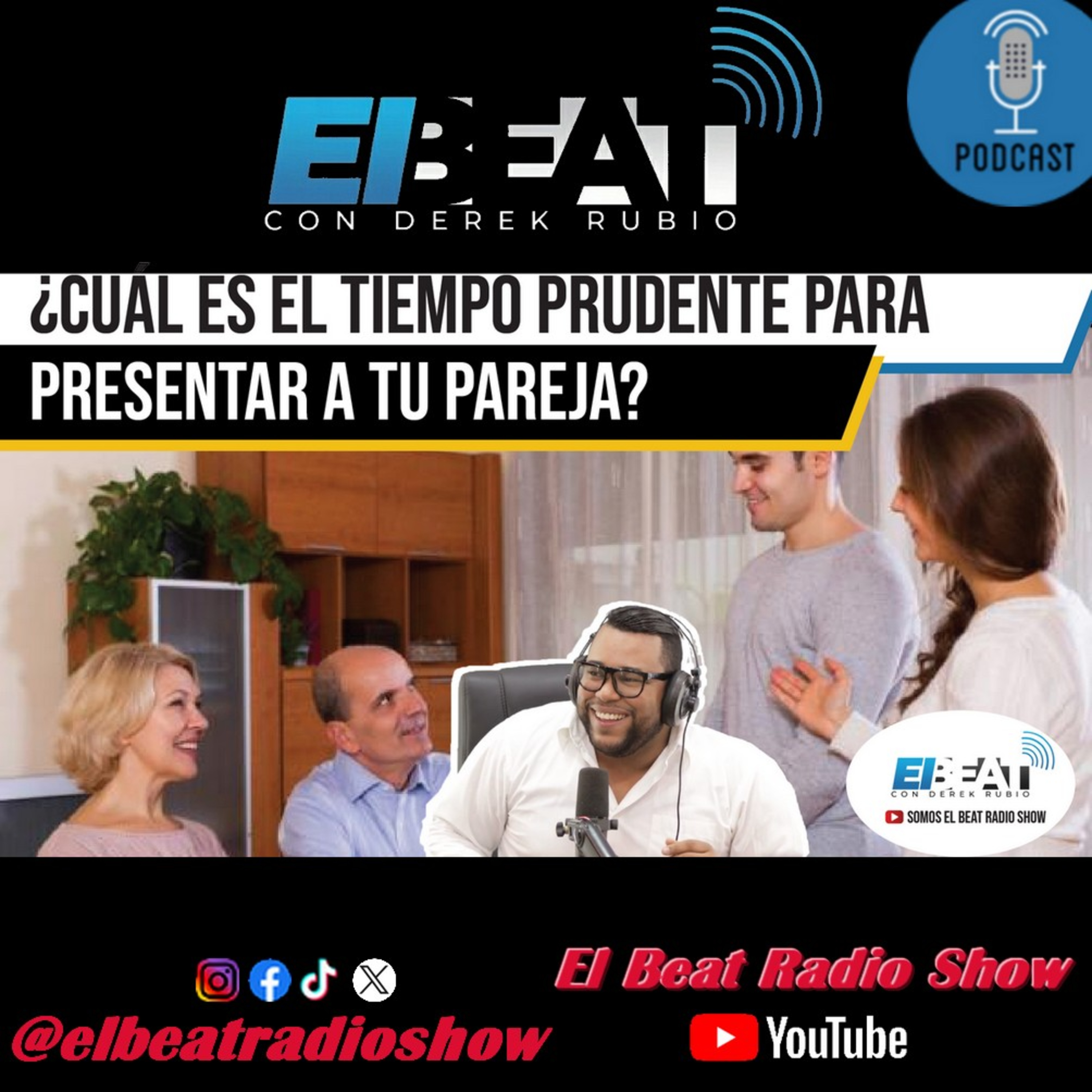 Debate: ¿Cuál es el tiempo prudente para presentar a tu pareja? episode artwork