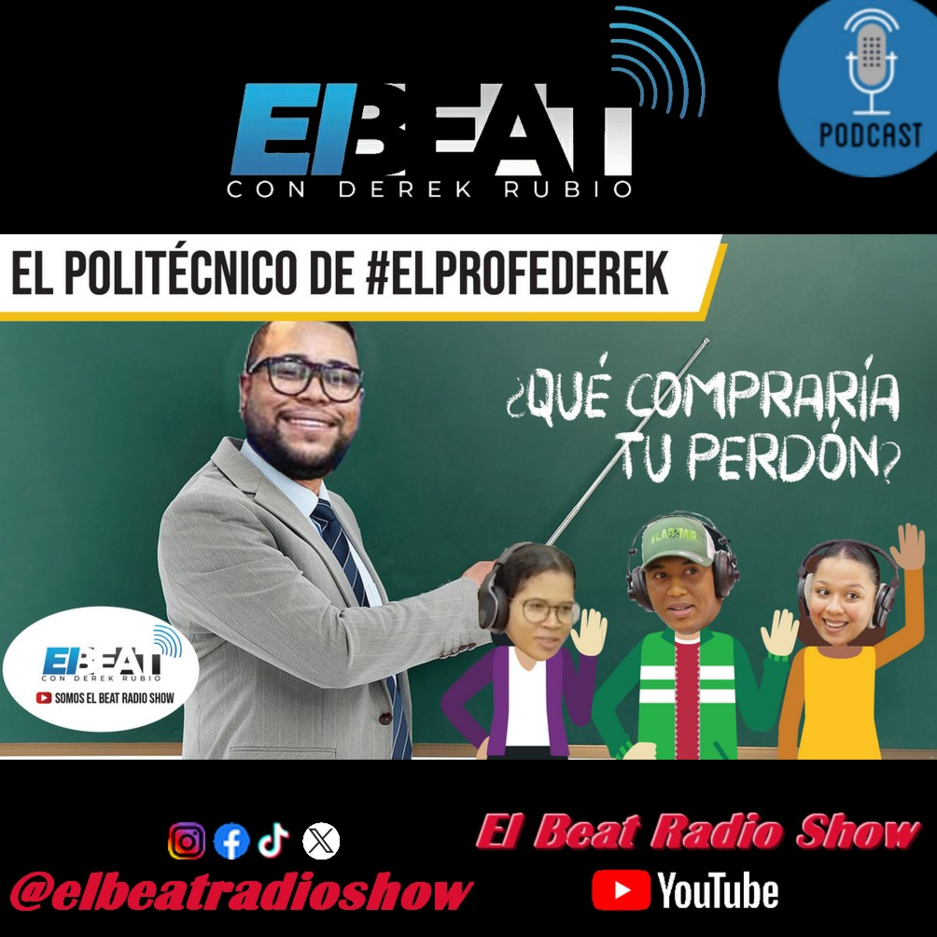 El Policténico de #ElProfeDerek ¿Qué compraría tu perdón? episode artwork