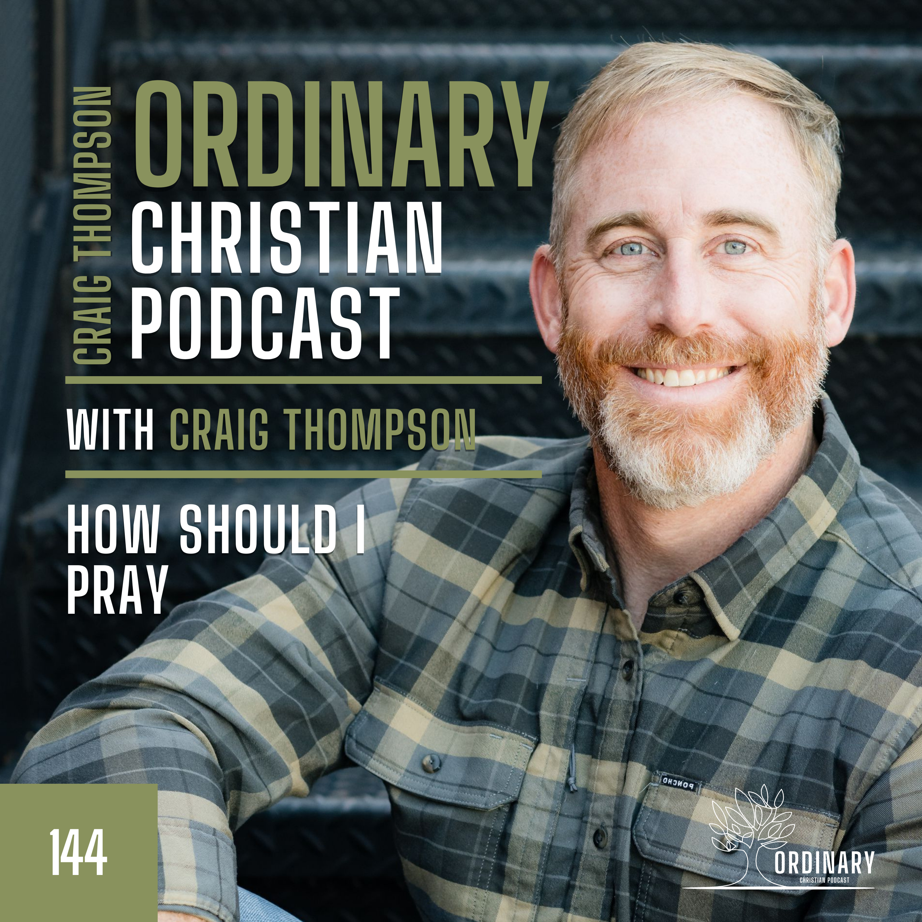 The Ordinary Christian Podcast