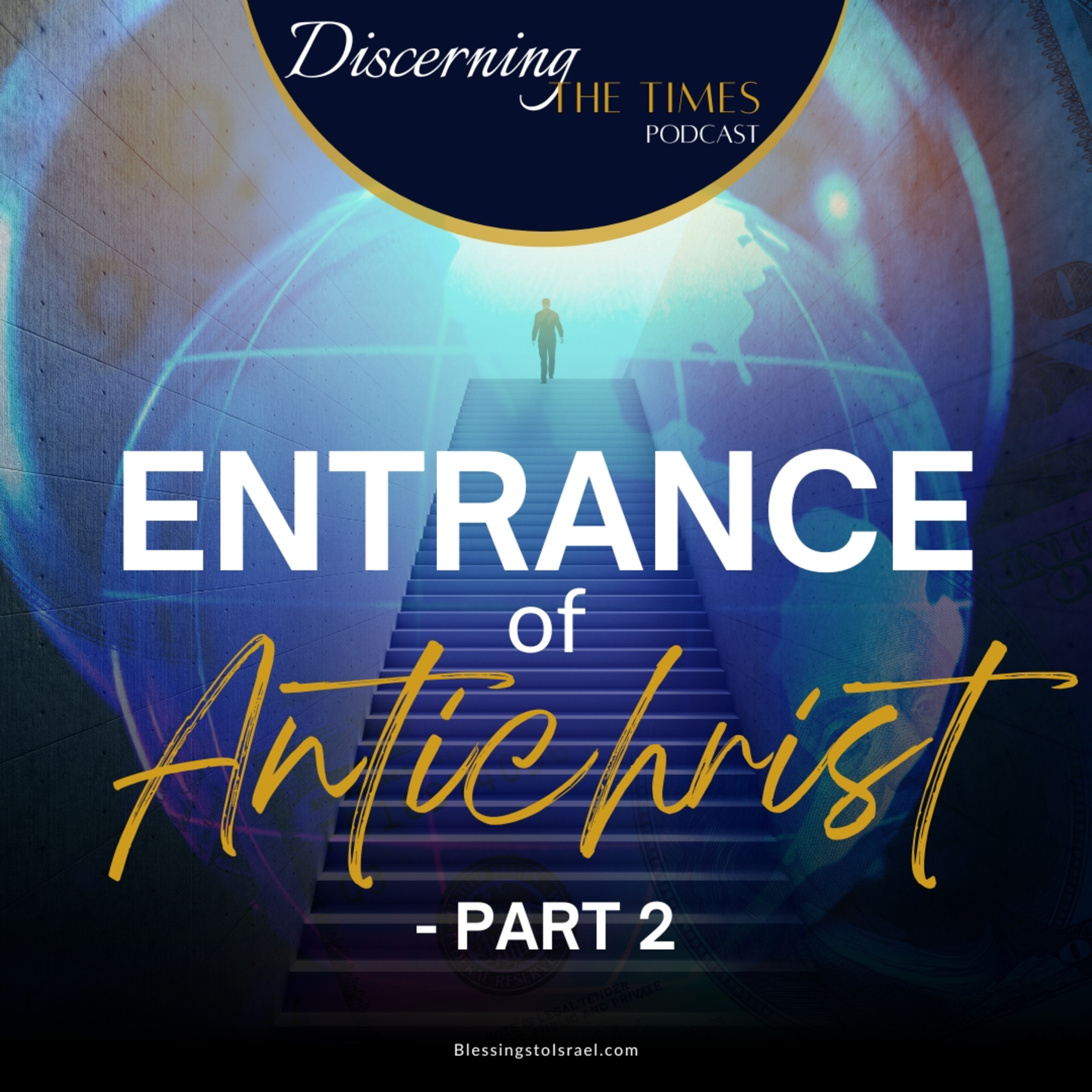 Entrance of Antichrist - Part 2 episode artwork