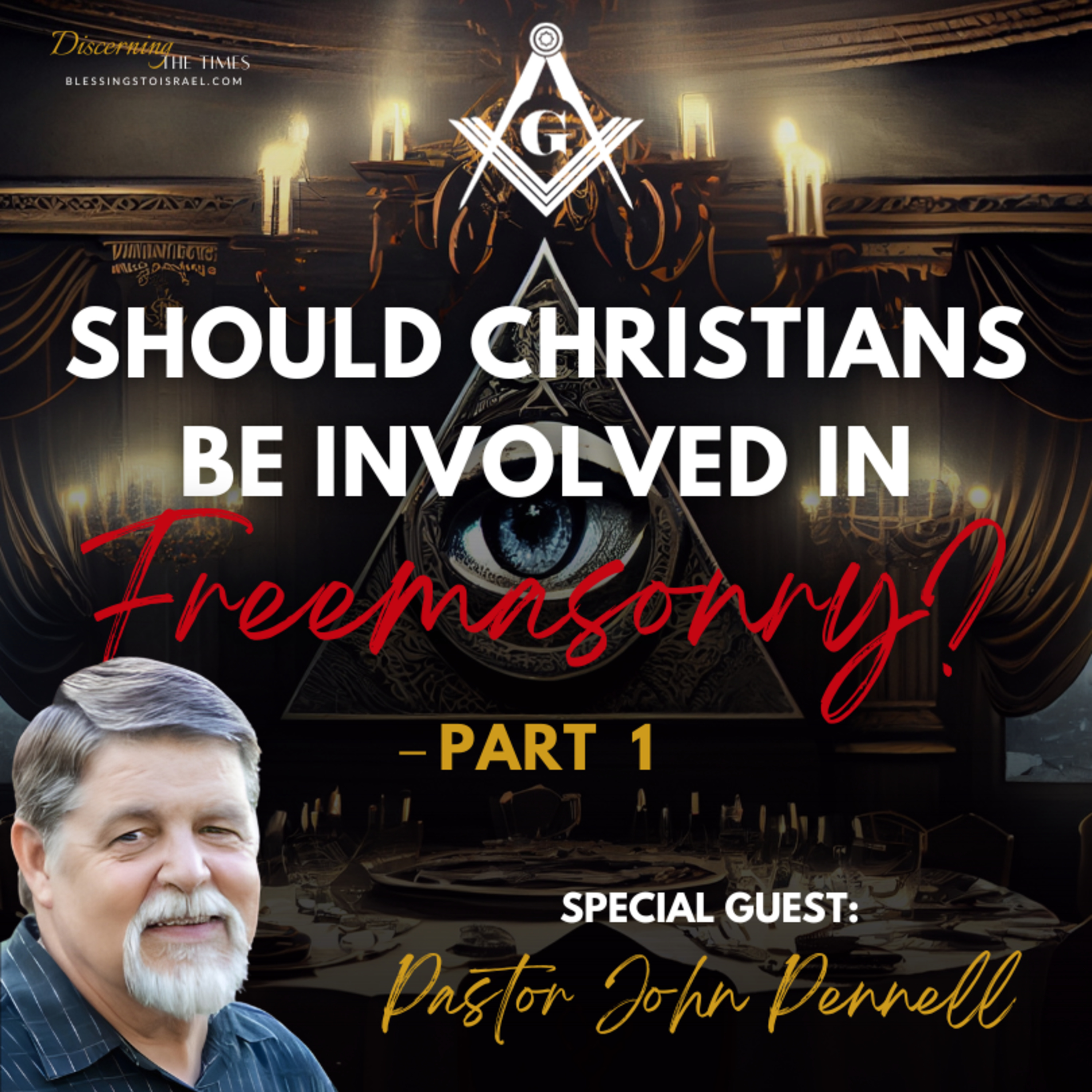 Should Christians Be Involved In Freemasonry? - Part 1 episode artwork