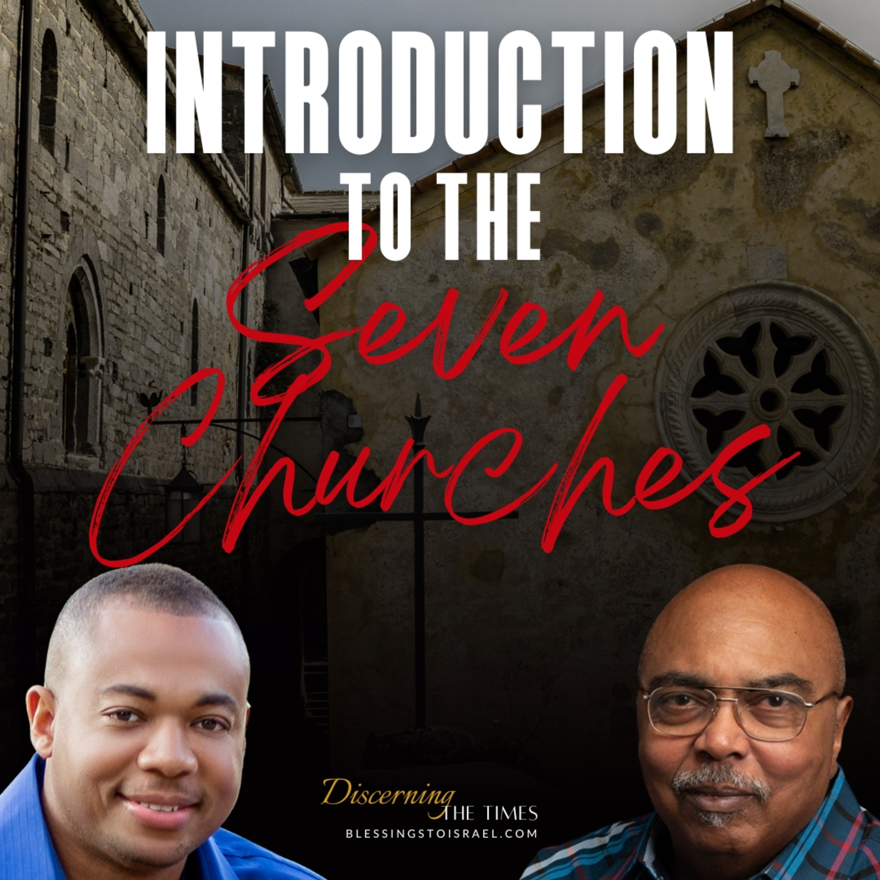Introduction to the Seven Churches episode artwork