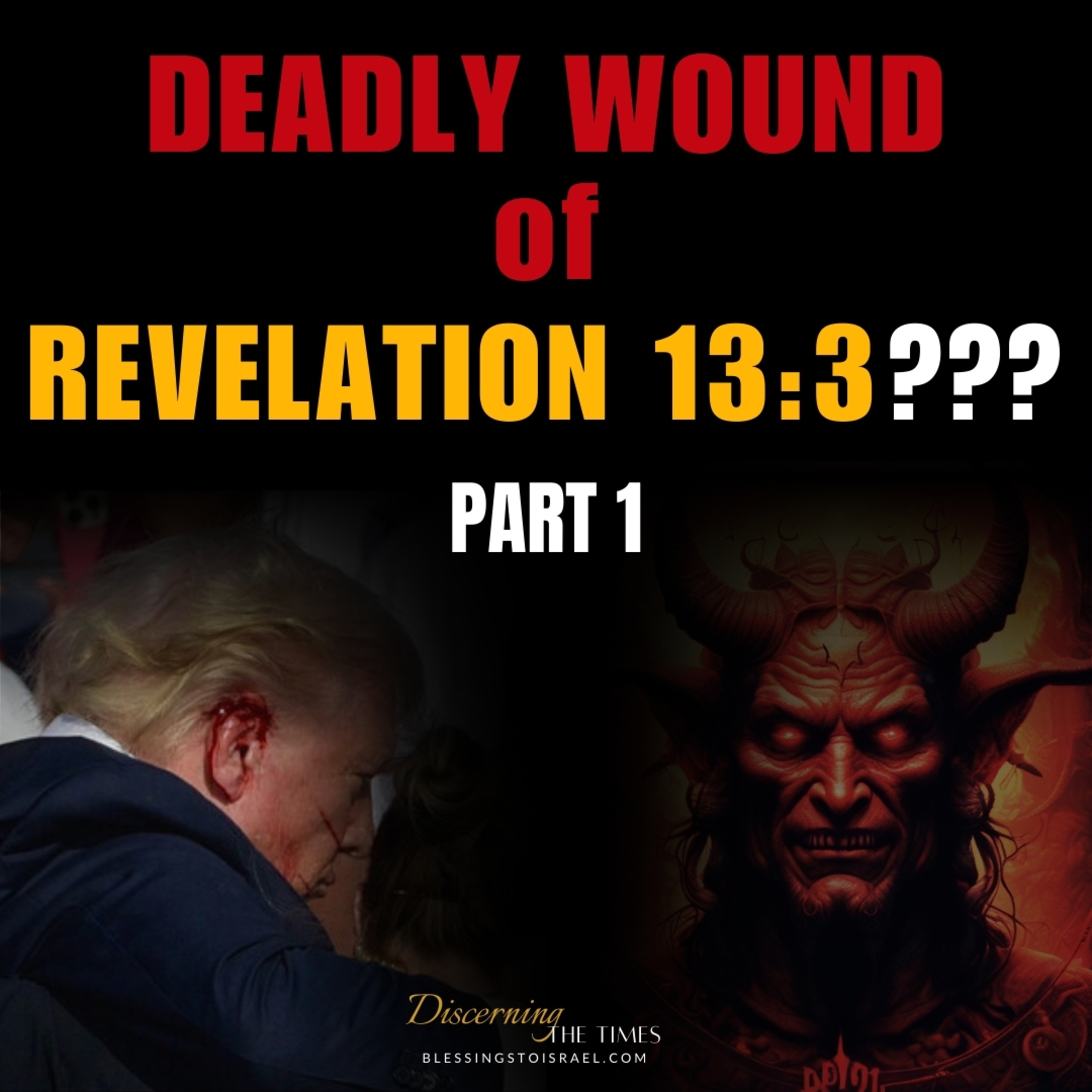 Antichrist & Trump Worship (Revelation 13:3) - Part 1 episode artwork