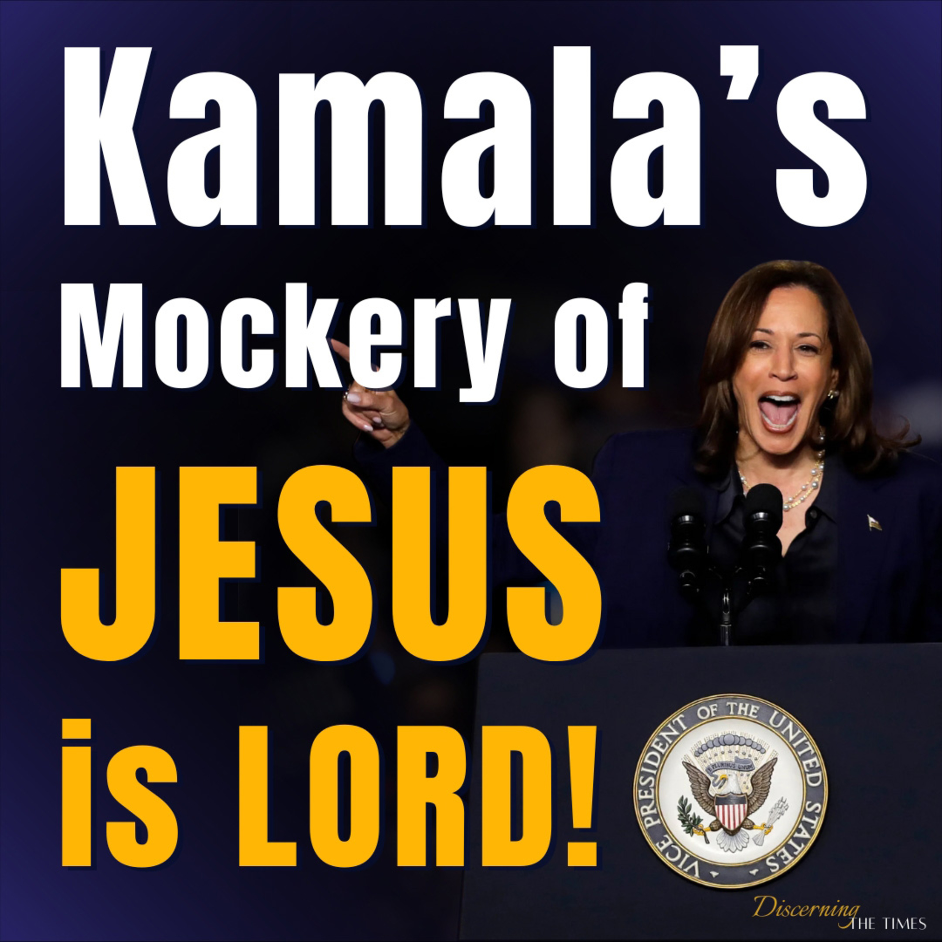 Kamala's Mockery of 'Jesus is Lord'