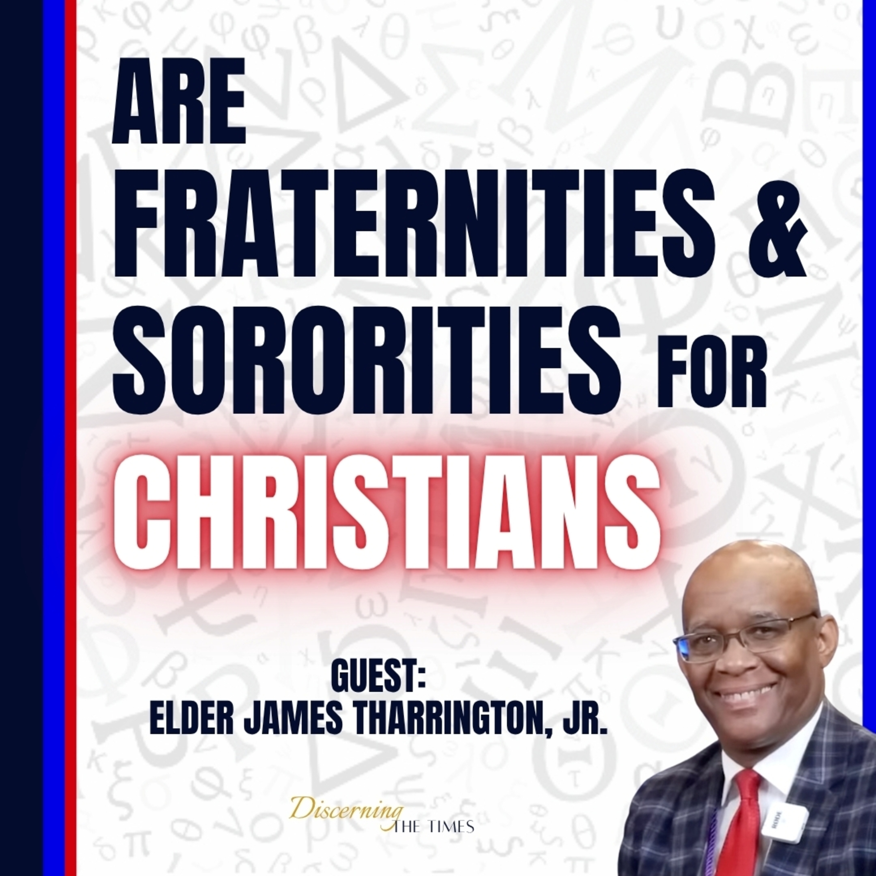 Are Fraternities & Sororities for Christians? episode artwork